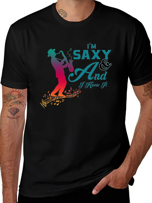 Im Saxy And I Know It Graphic T-Shirt