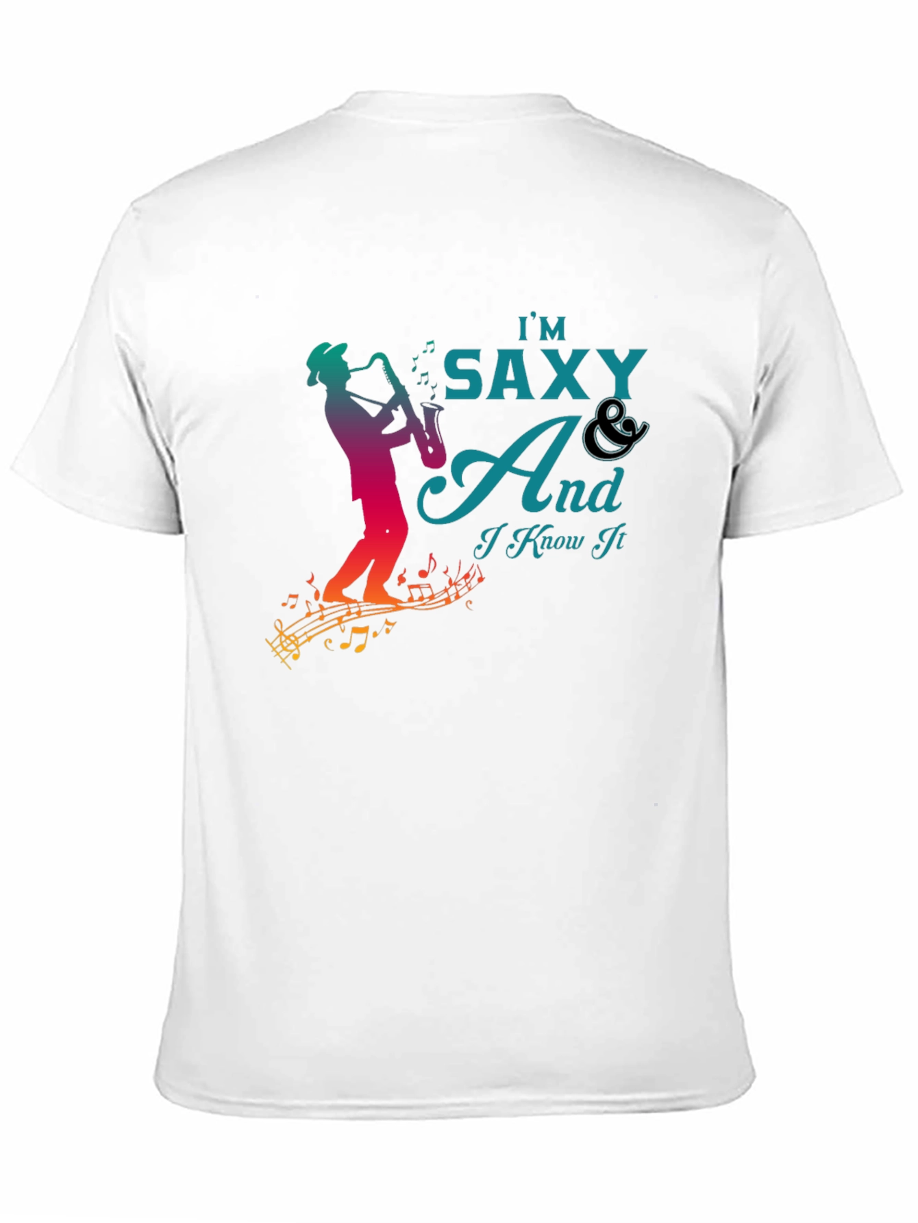 Im Saxy And I Know It Graphic T-Shirt