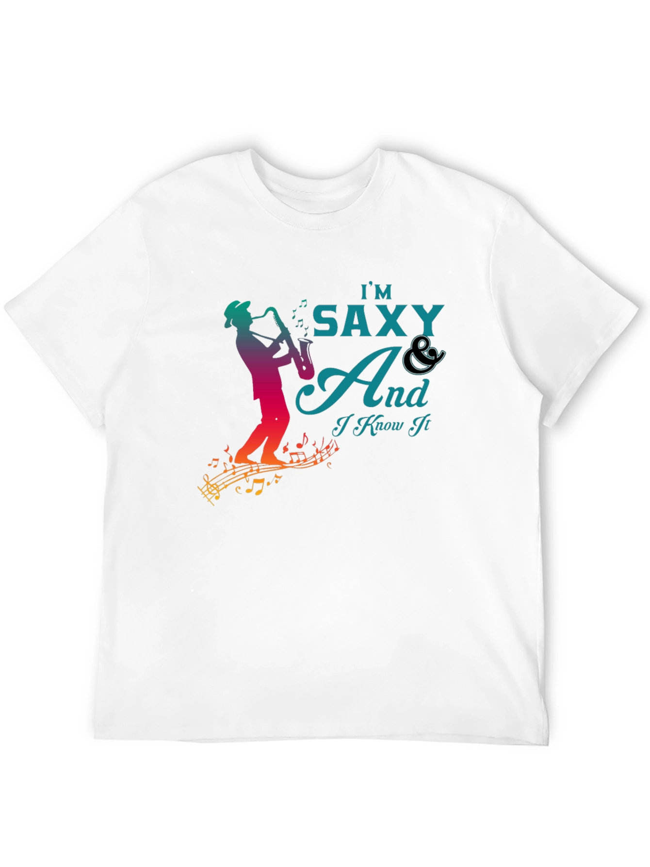 Im Saxy And I Know It Graphic T-Shirt