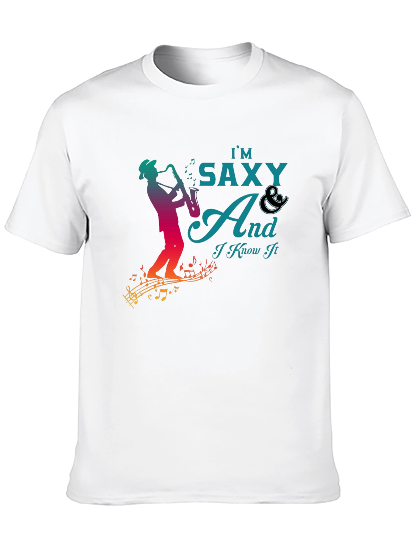 Im Saxy And I Know It Graphic T-Shirt