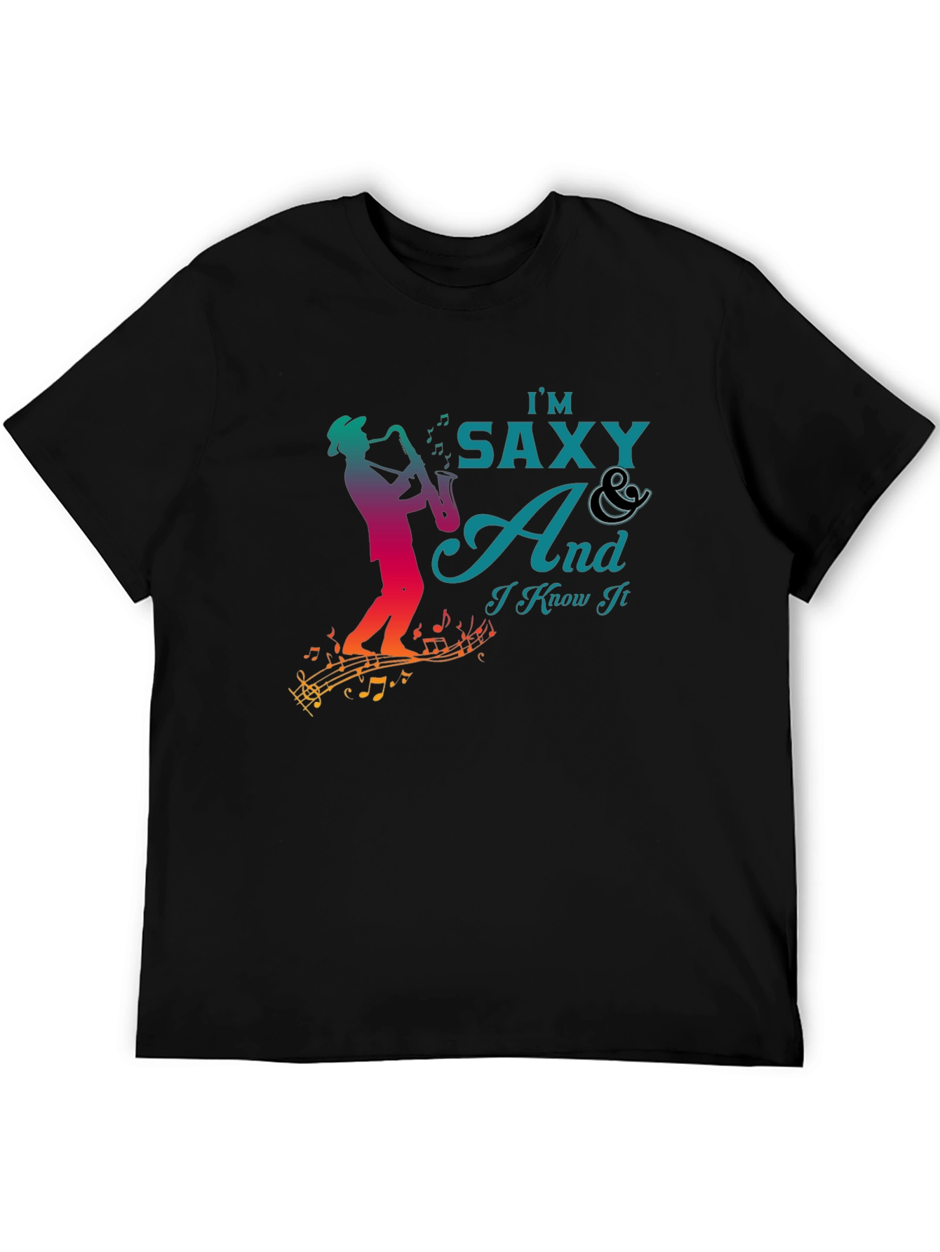 Im Saxy And I Know It Graphic T-Shirt