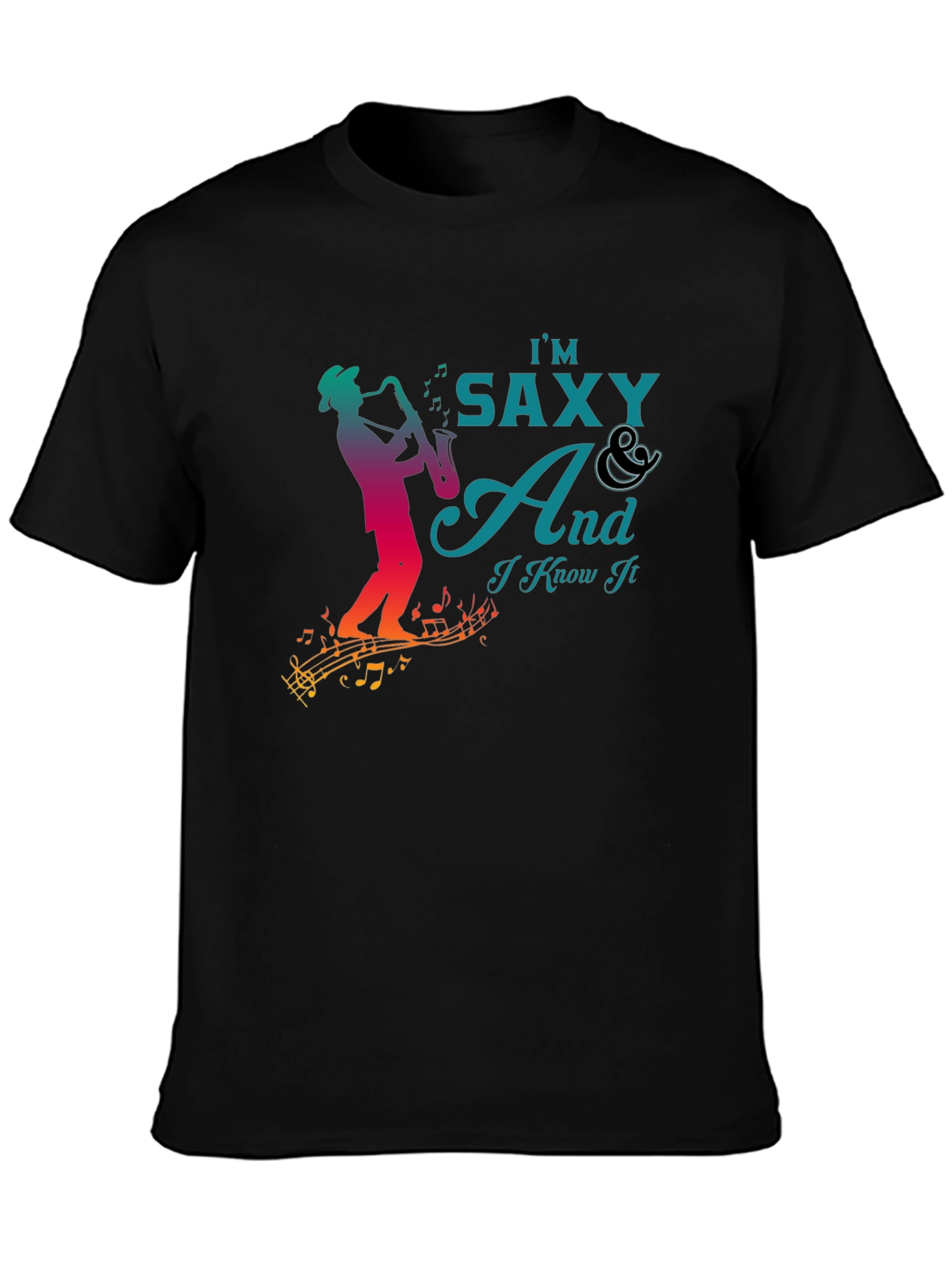 Im Saxy And I Know It Graphic T-Shirt
