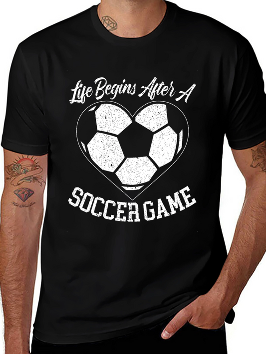 Soccer Game T-Shirt - Life Begins After a Game