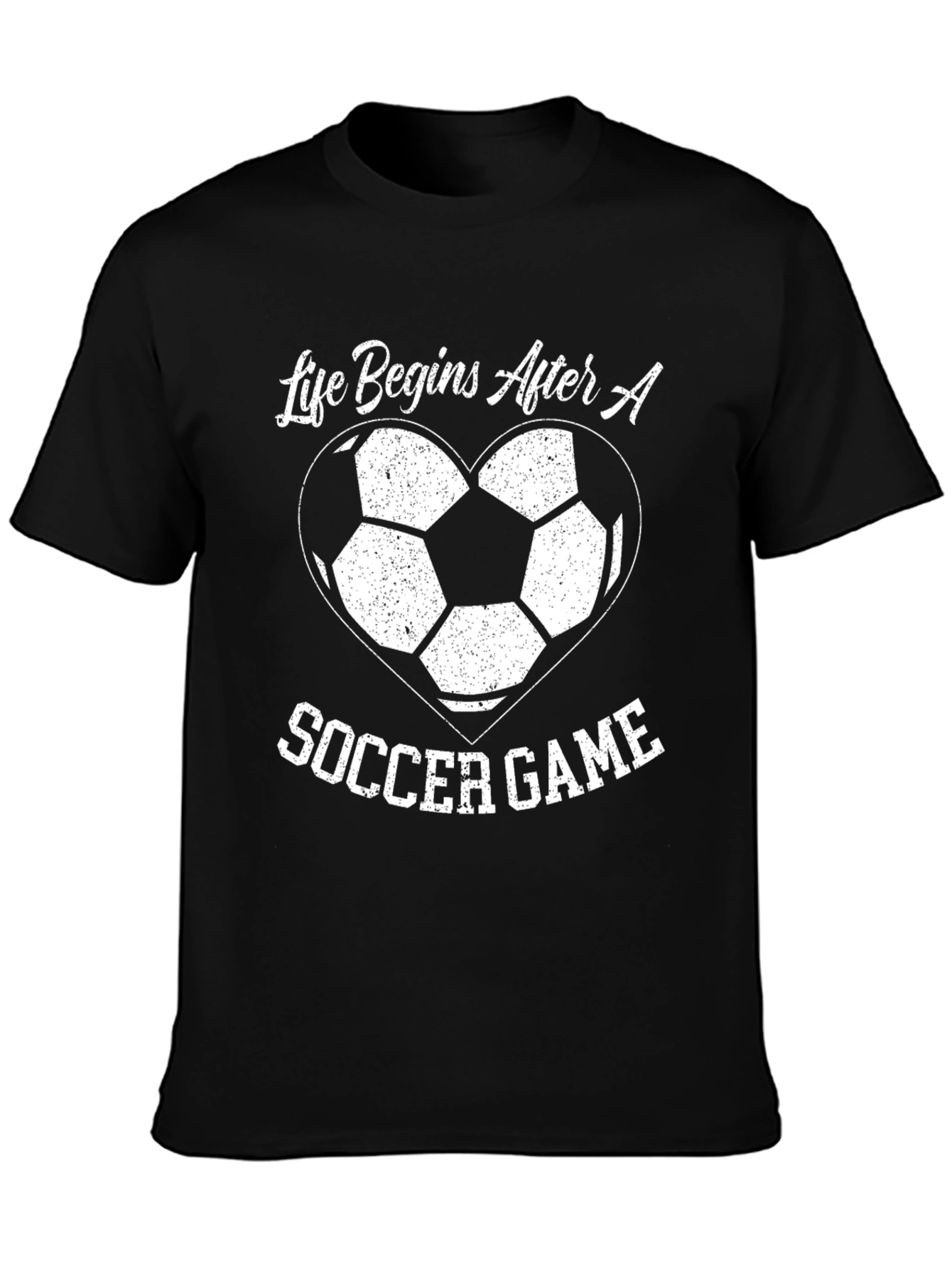Soccer Game T-Shirt - Life Begins After a Game