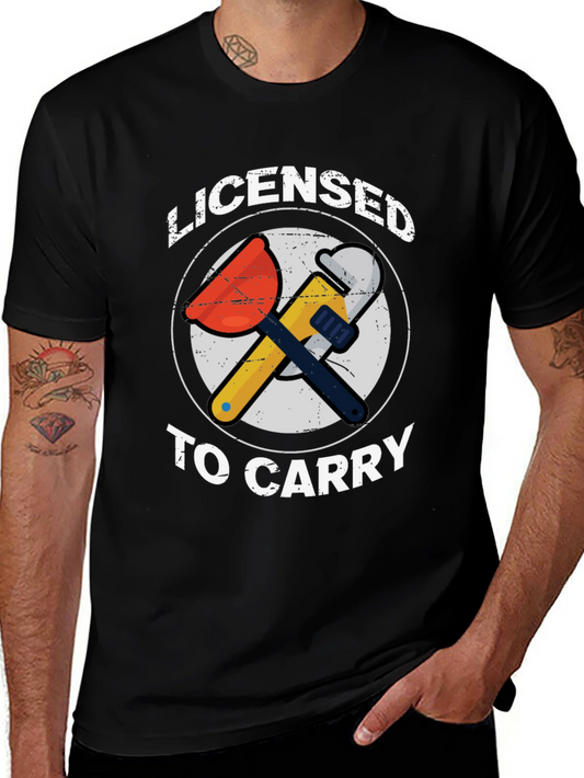 Licensed To Carry T-Shirt - Plumber Graphic Tee