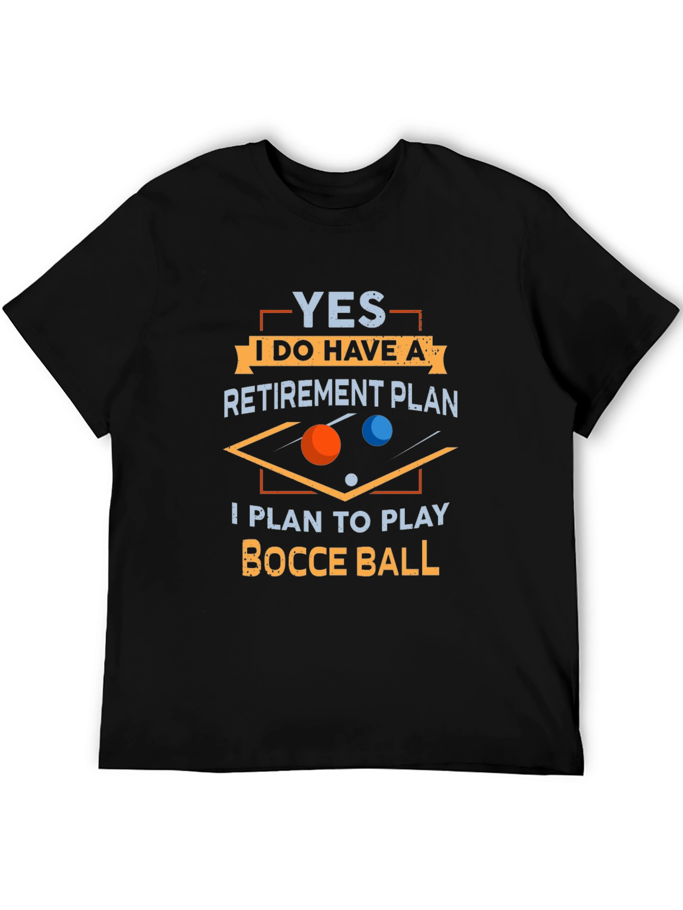 Funny Bocce Ball Retirement Plan T-Shirt