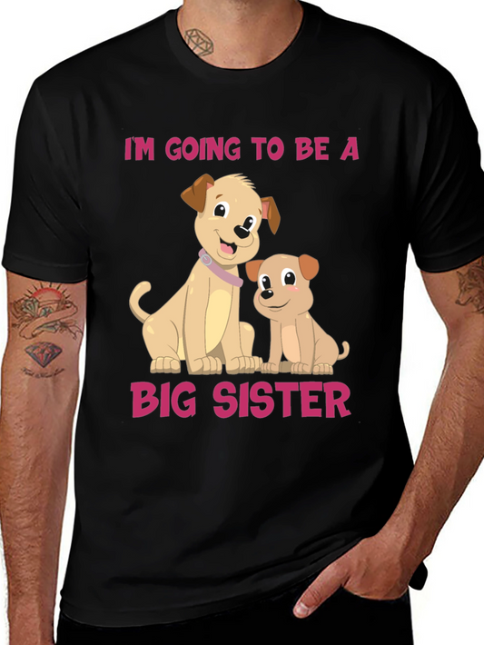 Im Going To Be A Big Sister T-Shirt