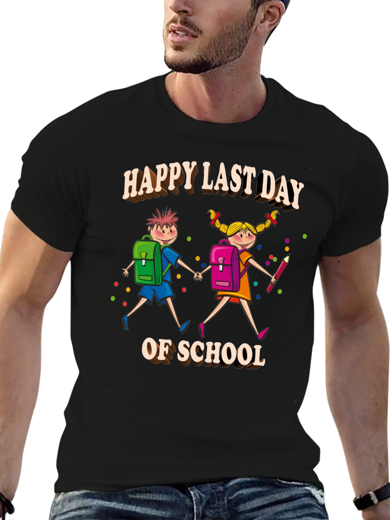 Happy Last Day of School T-Shirt
