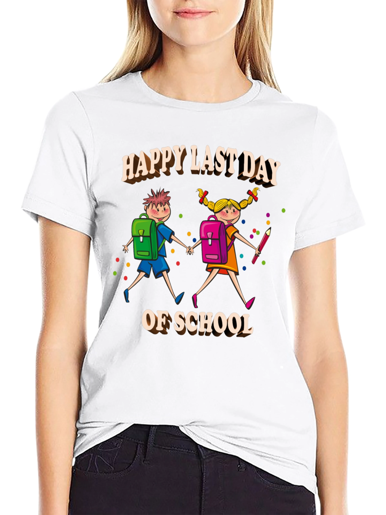 Happy Last Day of School T-Shirt