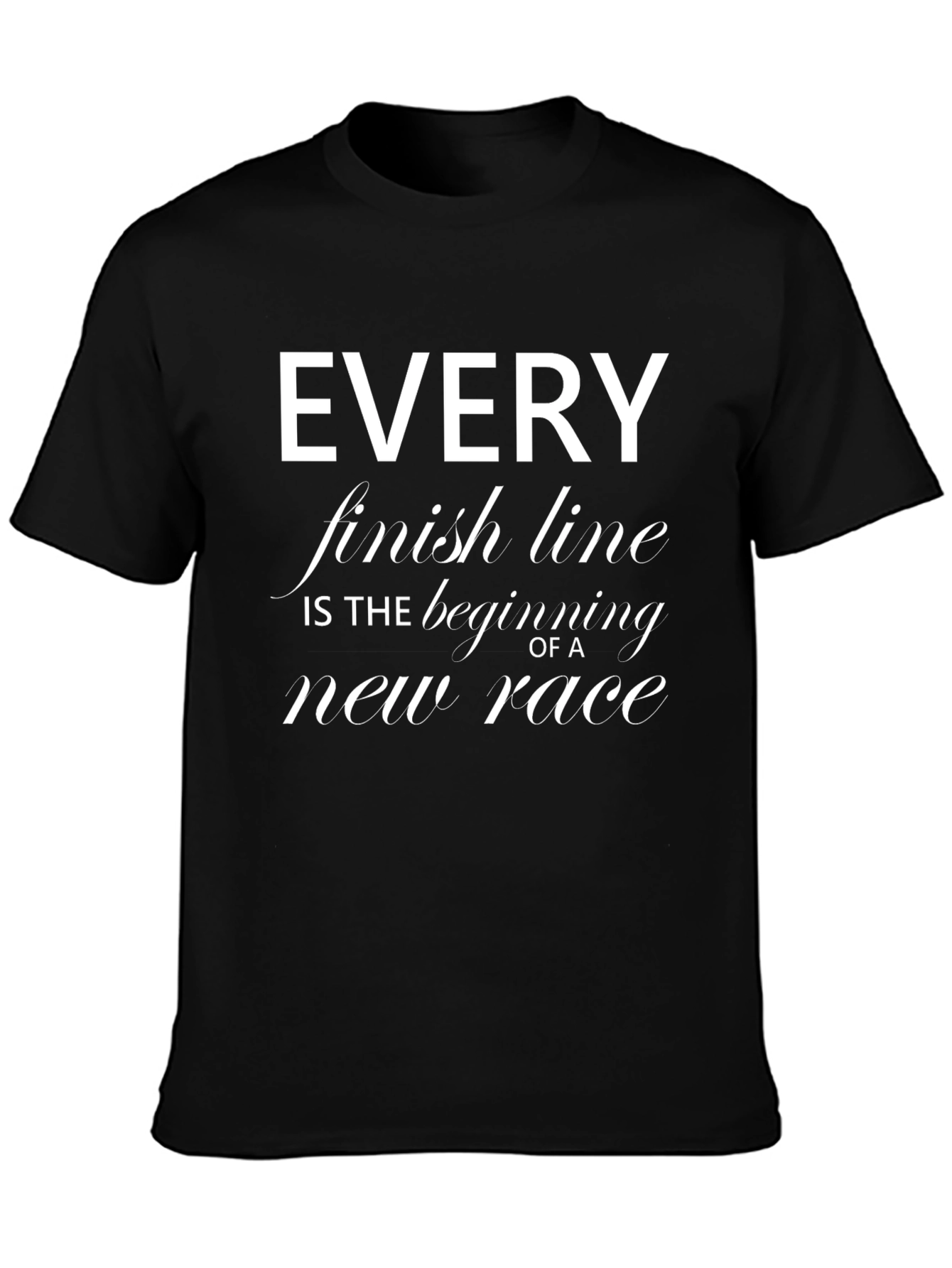 Motivational Every Finish Line Graphic Tee