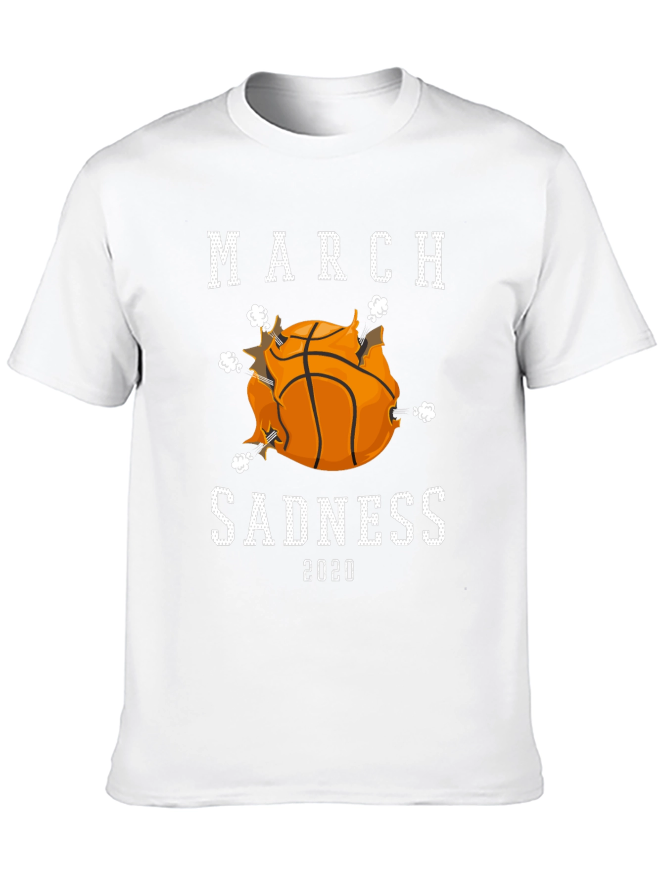 March Sadness 2020 Basketball T-Shirt