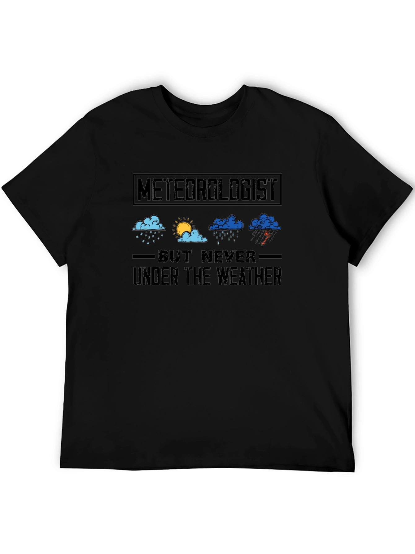 Meteorologist T-Shirt - Weather Expert Tee