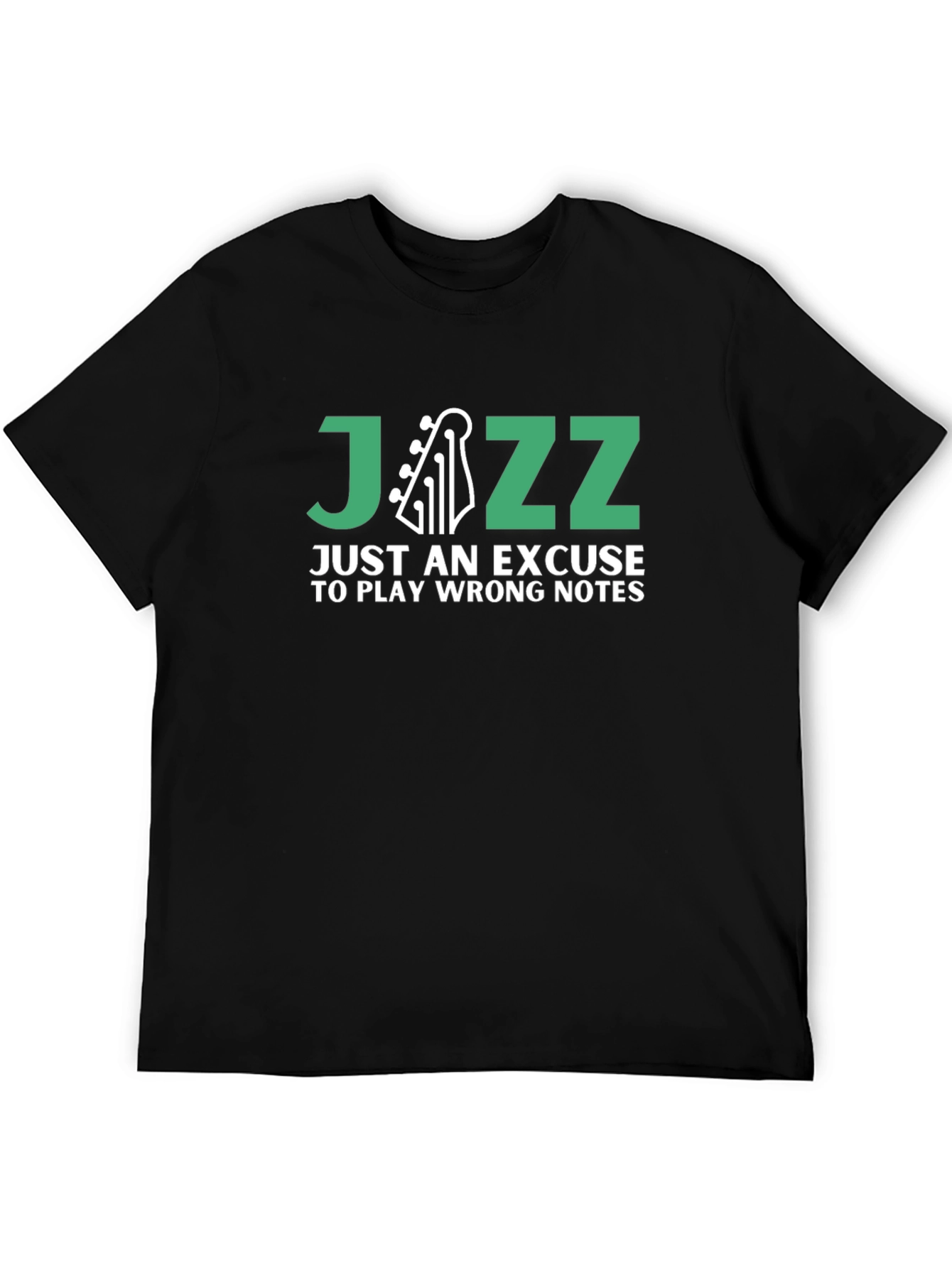 Jazz Excuse T-Shirt - Music Humor Tee