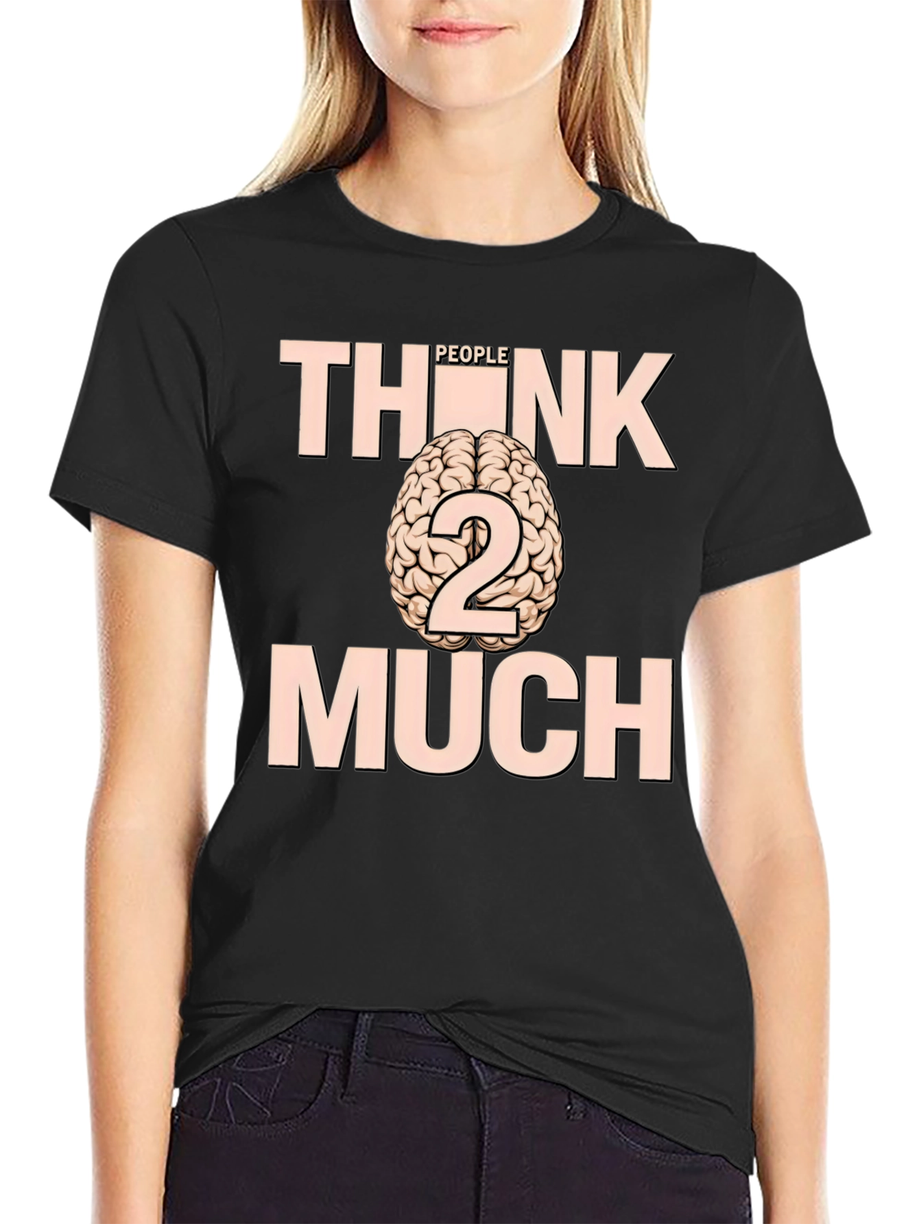 Think Too Much Graphic Tee