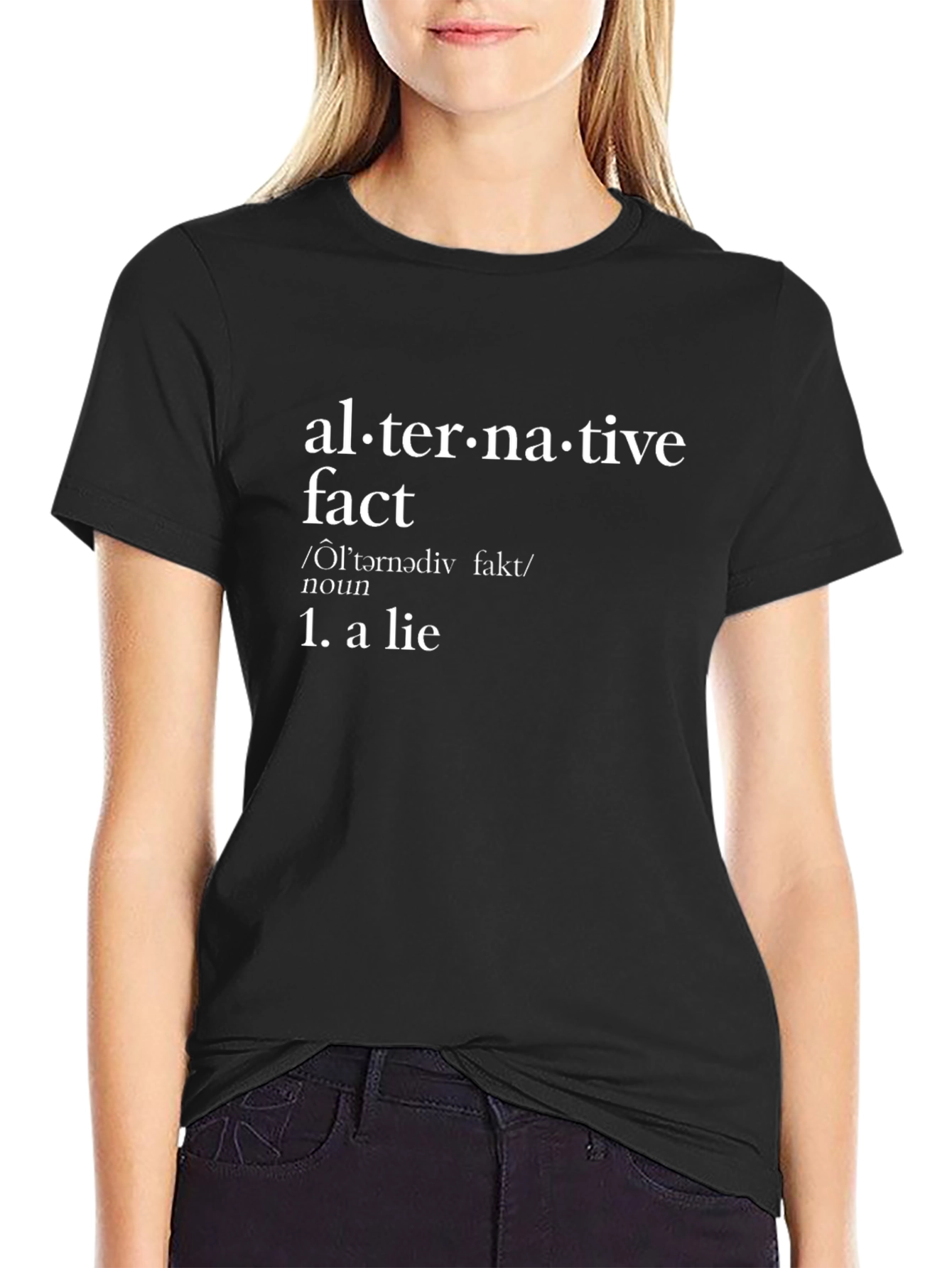 Alternative Fact Definition Black T-Shirt