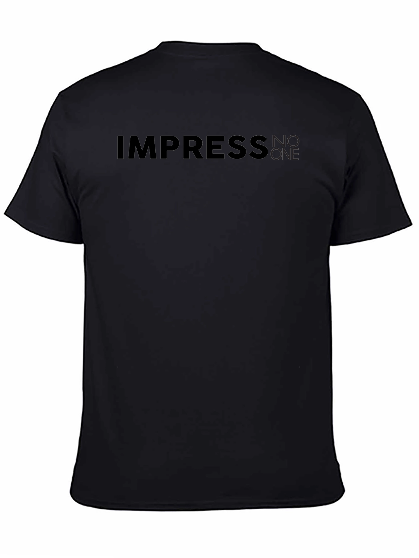 Impress No One Black T-Shirt