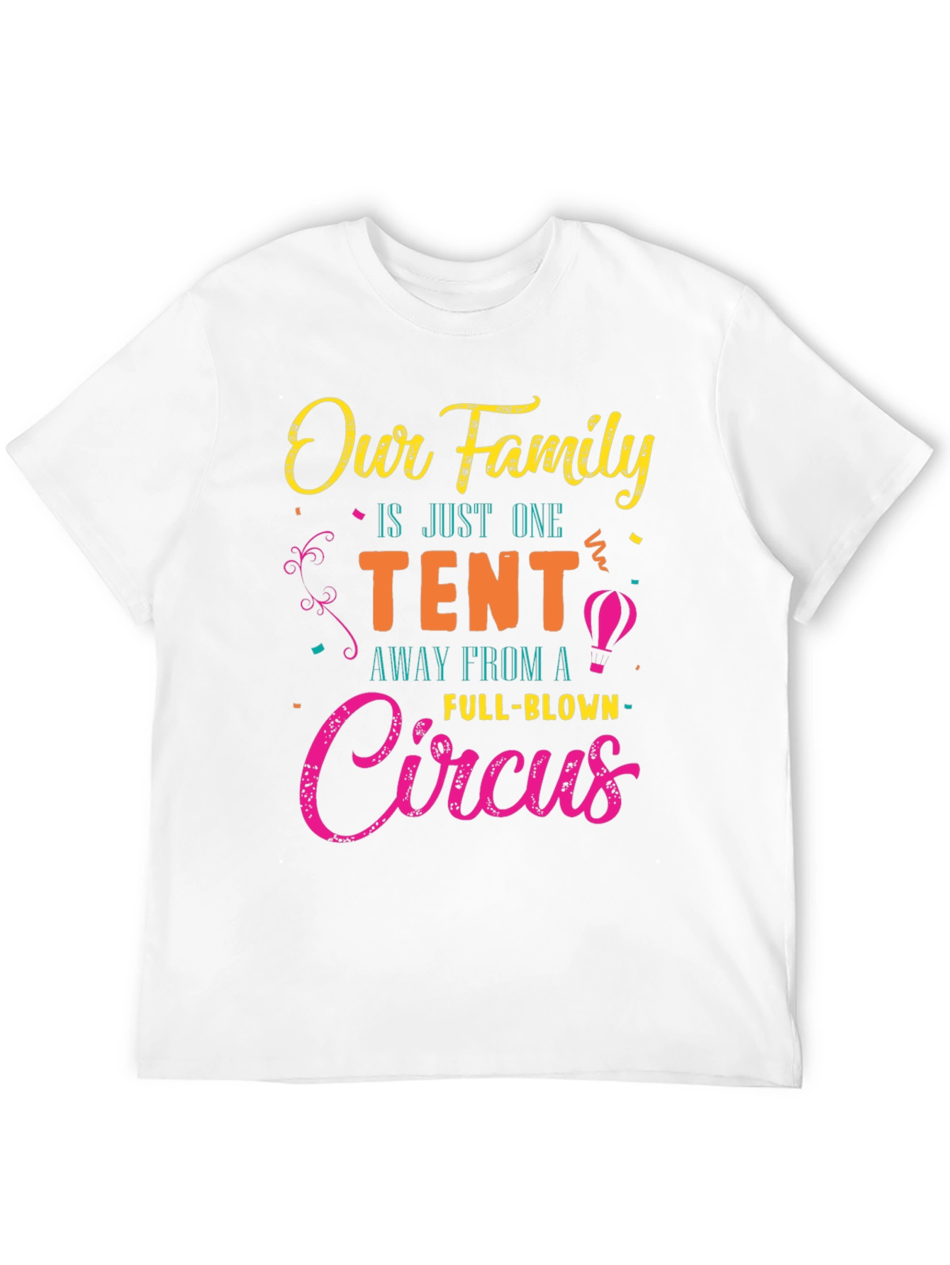 Our Family Circus Graphic T-Shirt