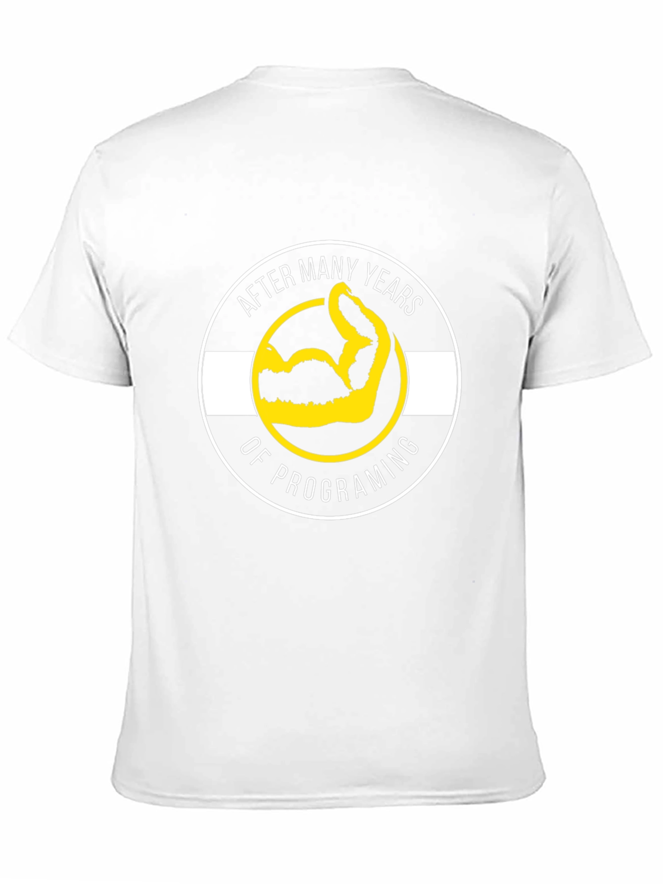 After Many Years of Programing T-Shirt
