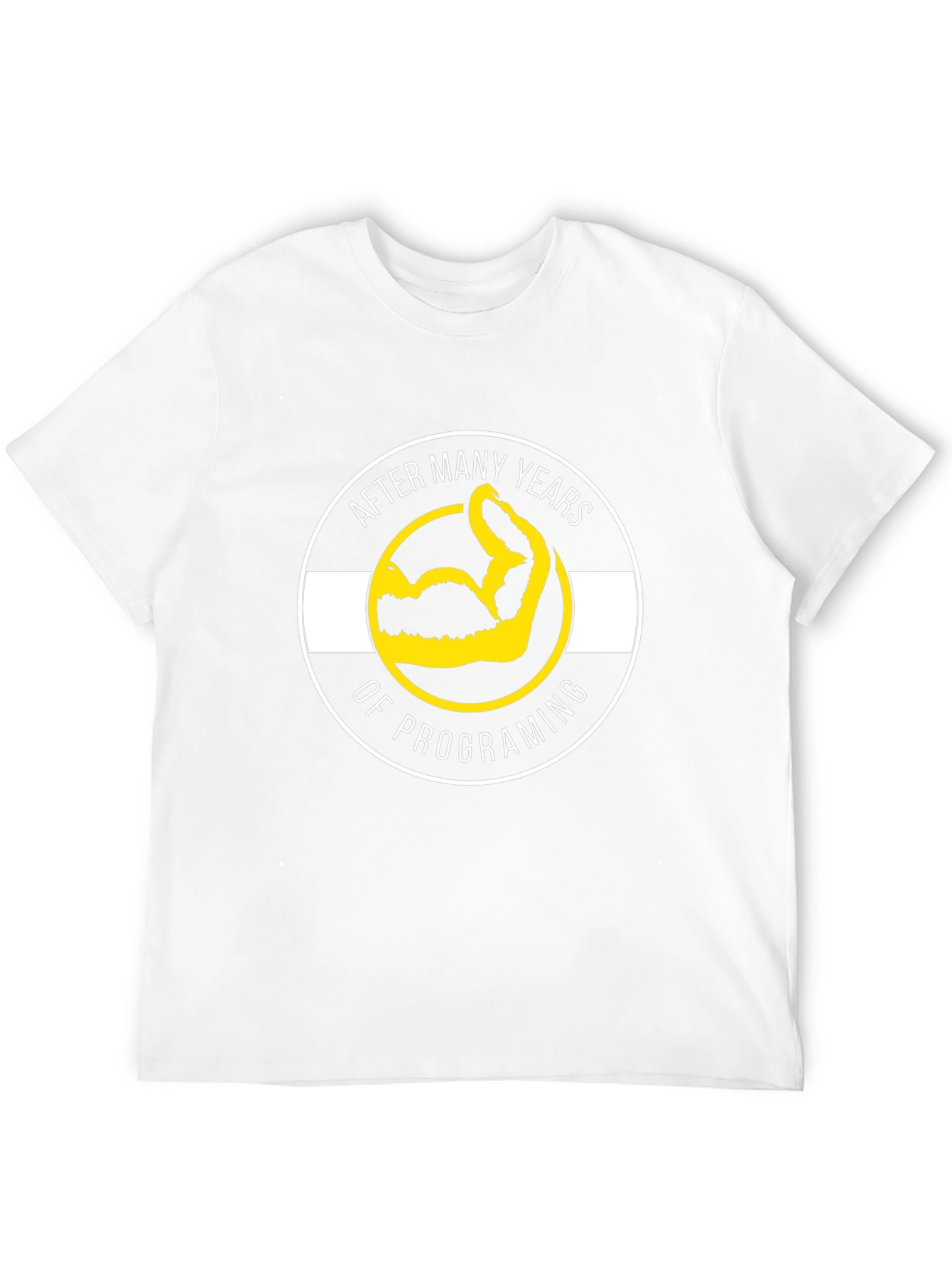 After Many Years of Programing T-Shirt