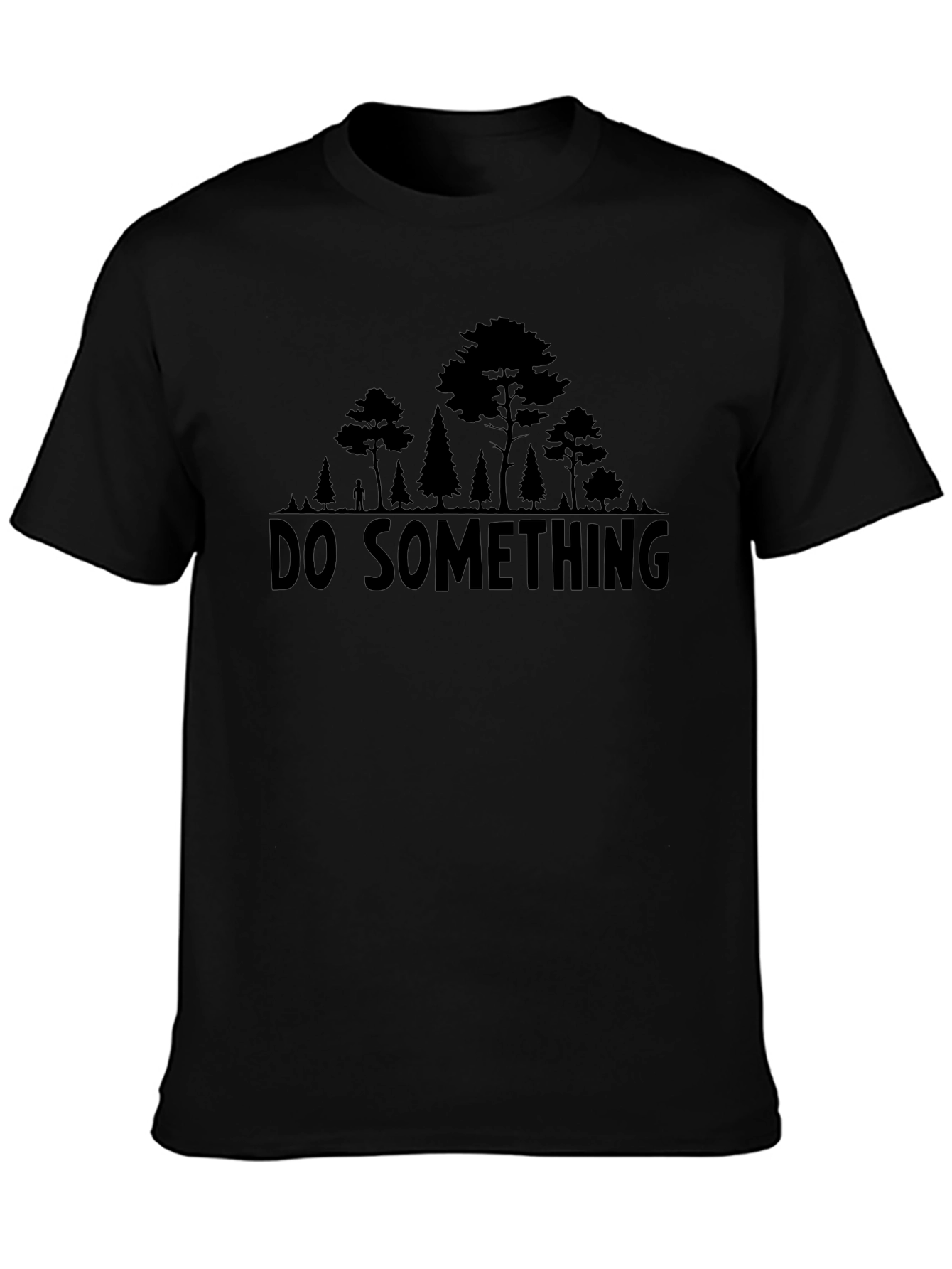 Do Something Graphic T-Shirt - Forest Design Tee