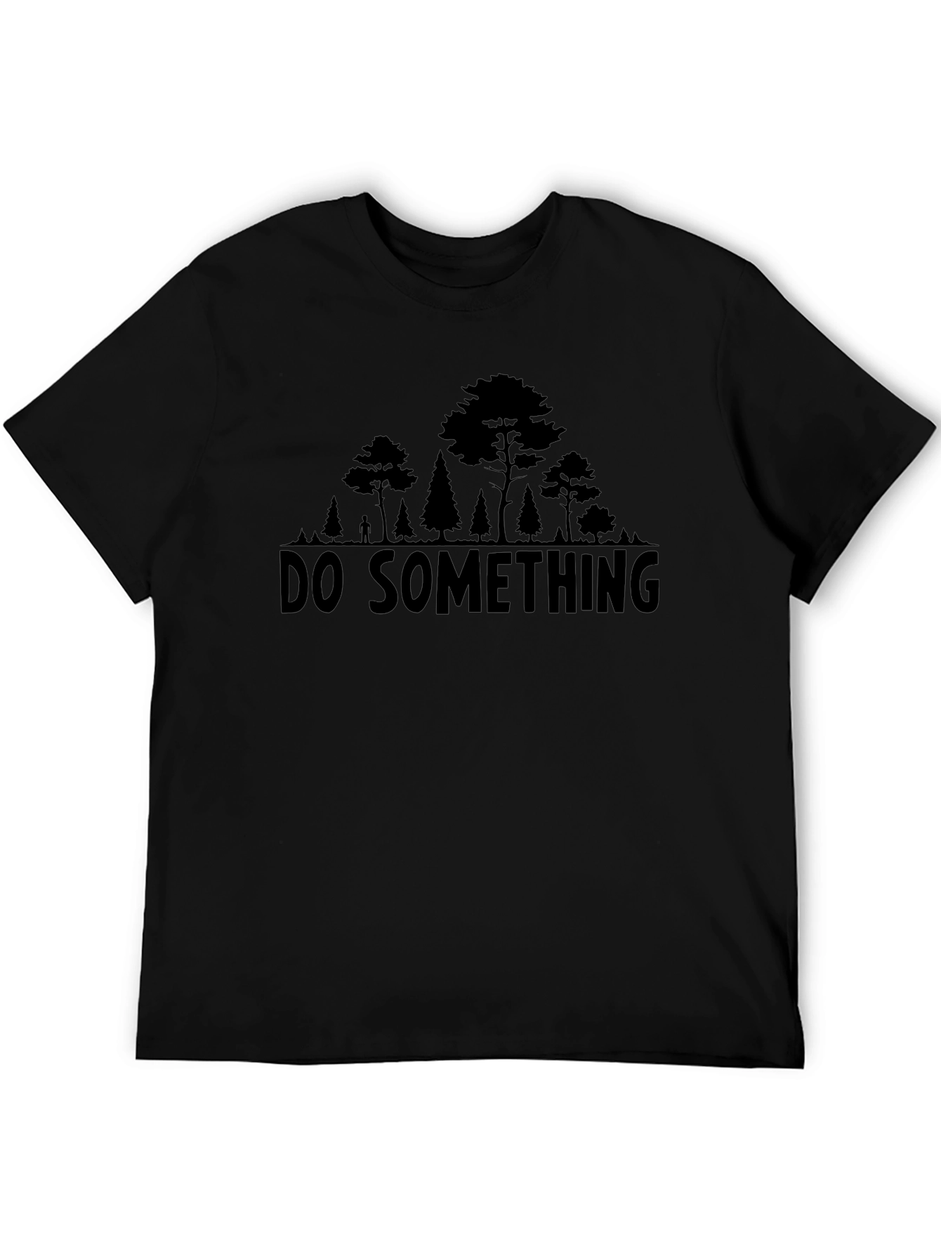 Do Something Graphic T-Shirt - Forest Design Tee