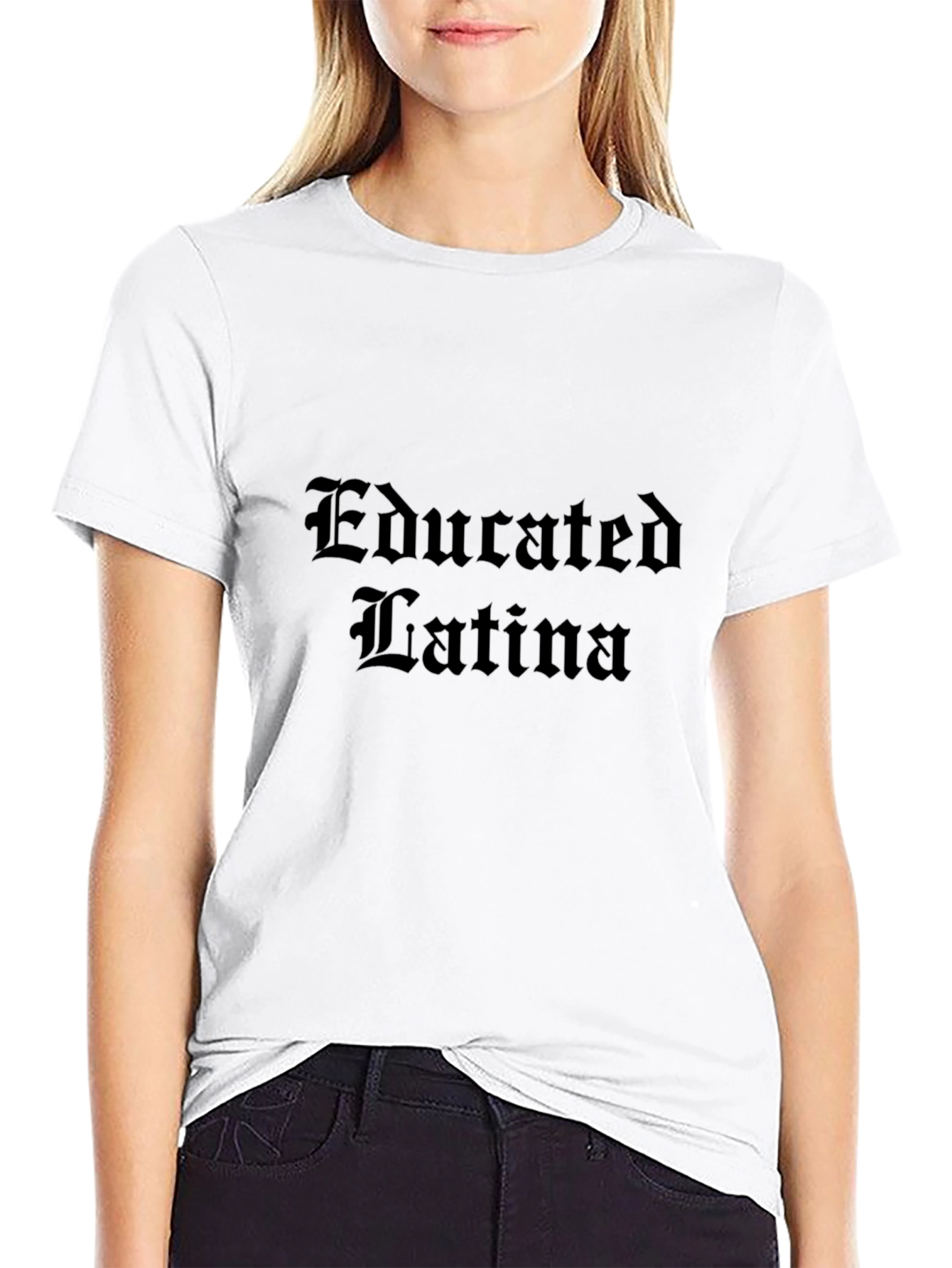 Educated Latina Graphic Tee - Black T-Shirt