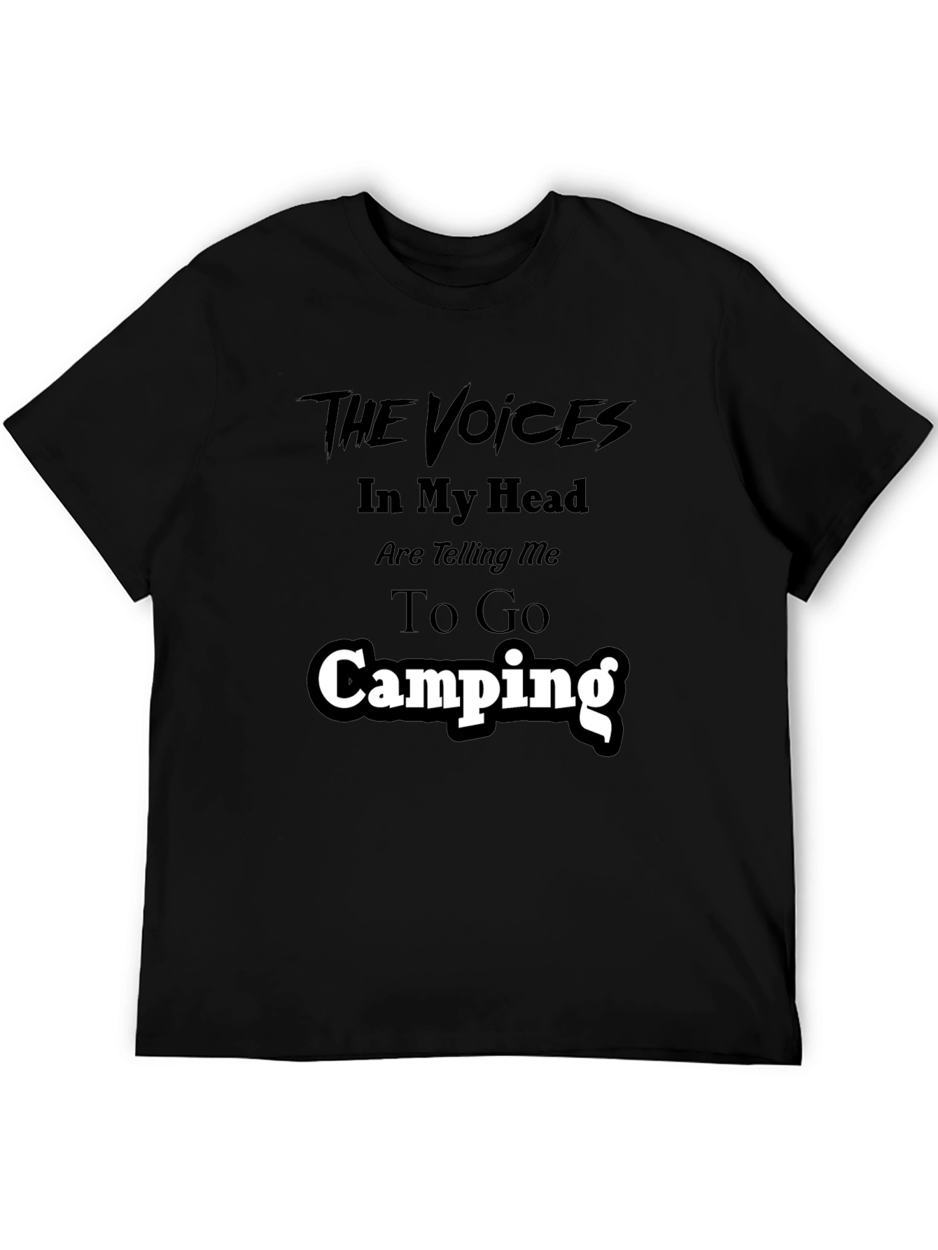 Camping T-Shirt - The Voices in My Head