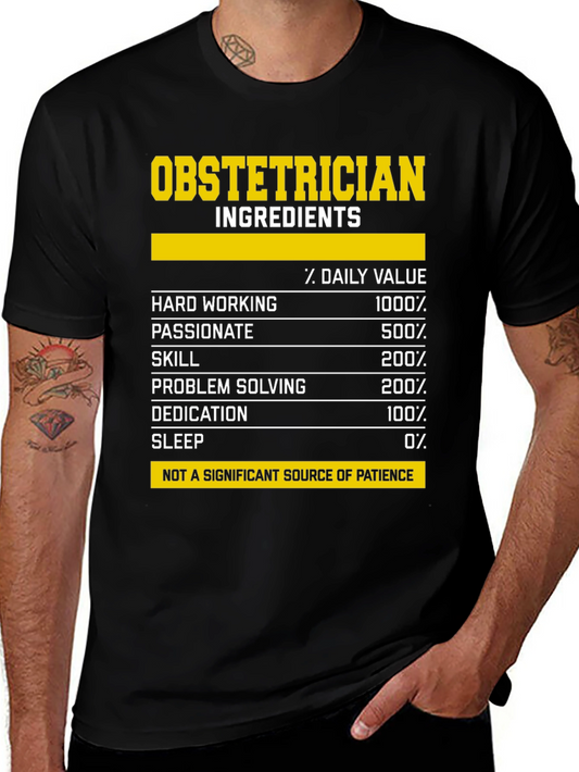 Obstetrician Ingredients T-Shirt: Humorous & Unique