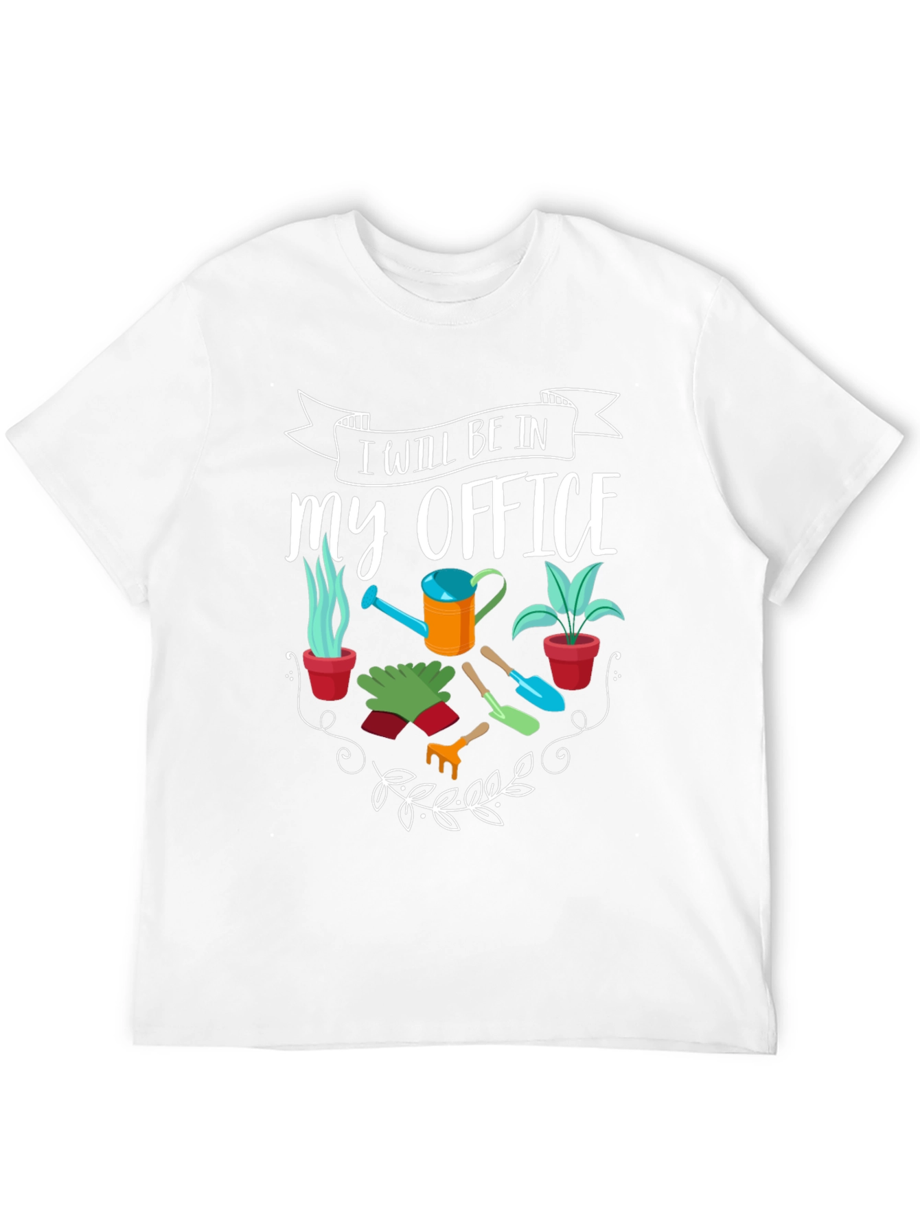 Gardeners Office T-Shirt: Planting & Gardening Humor Tee