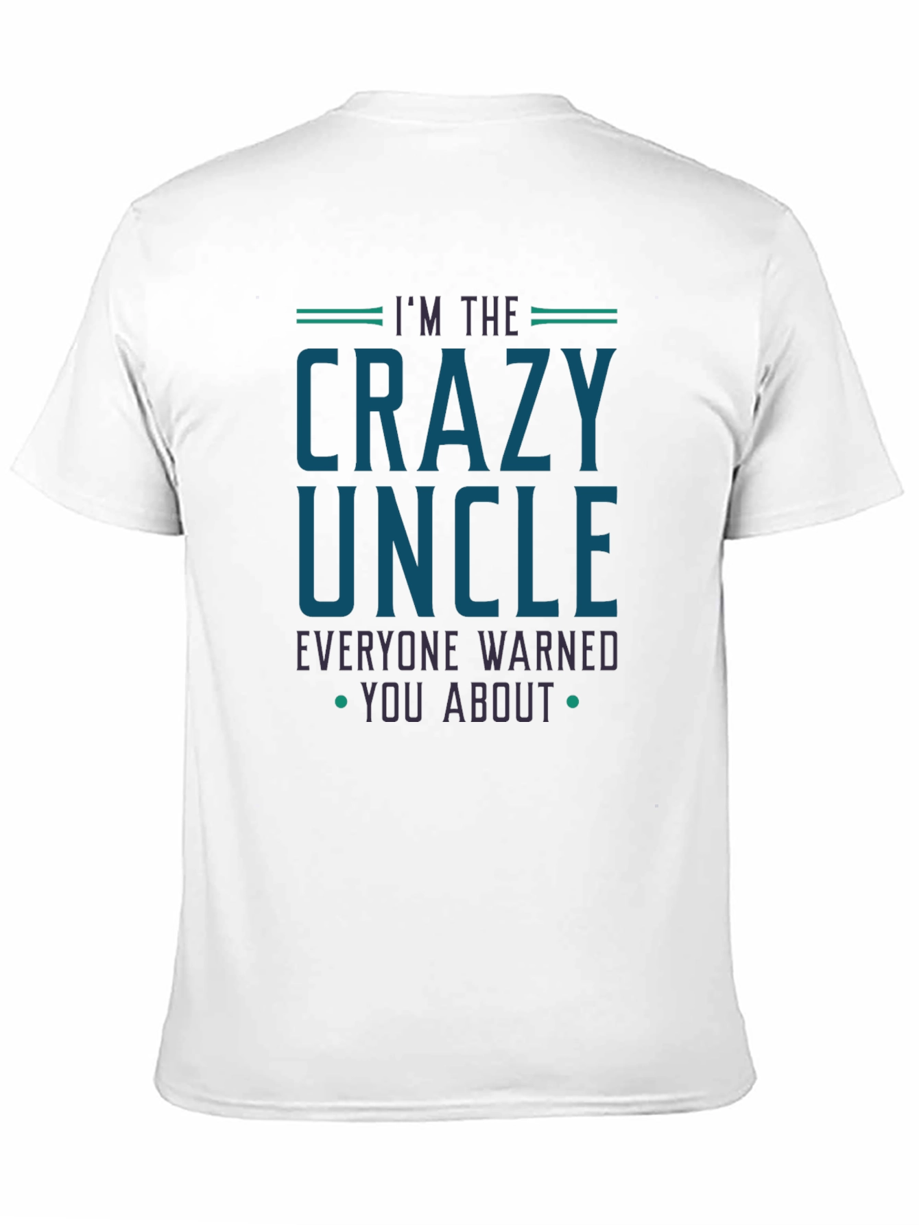Crazy Uncle T-Shirt Funny Family Tee