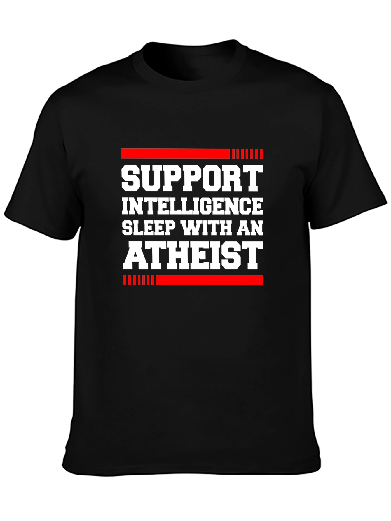 Support Intelligence Atheist Graphic T-Shirt
