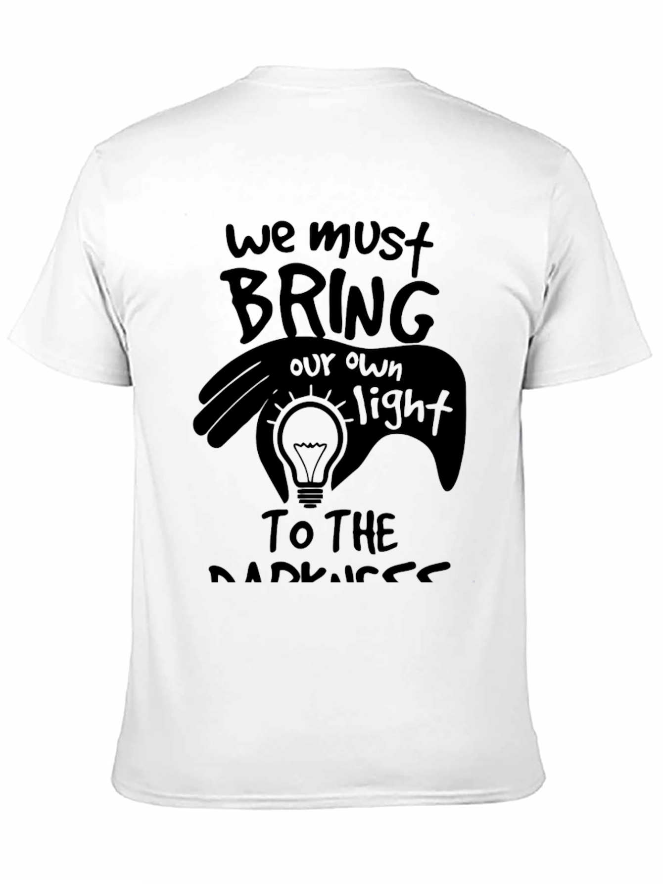 Bring Your Own Light Graphic T-Shirt