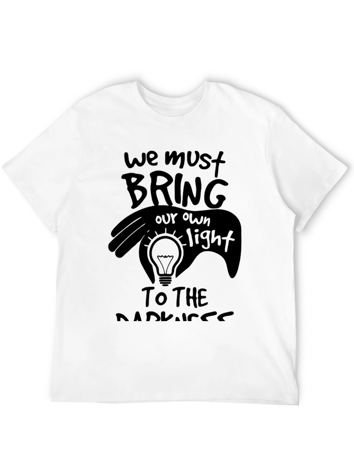 Bring Your Own Light Graphic T-Shirt