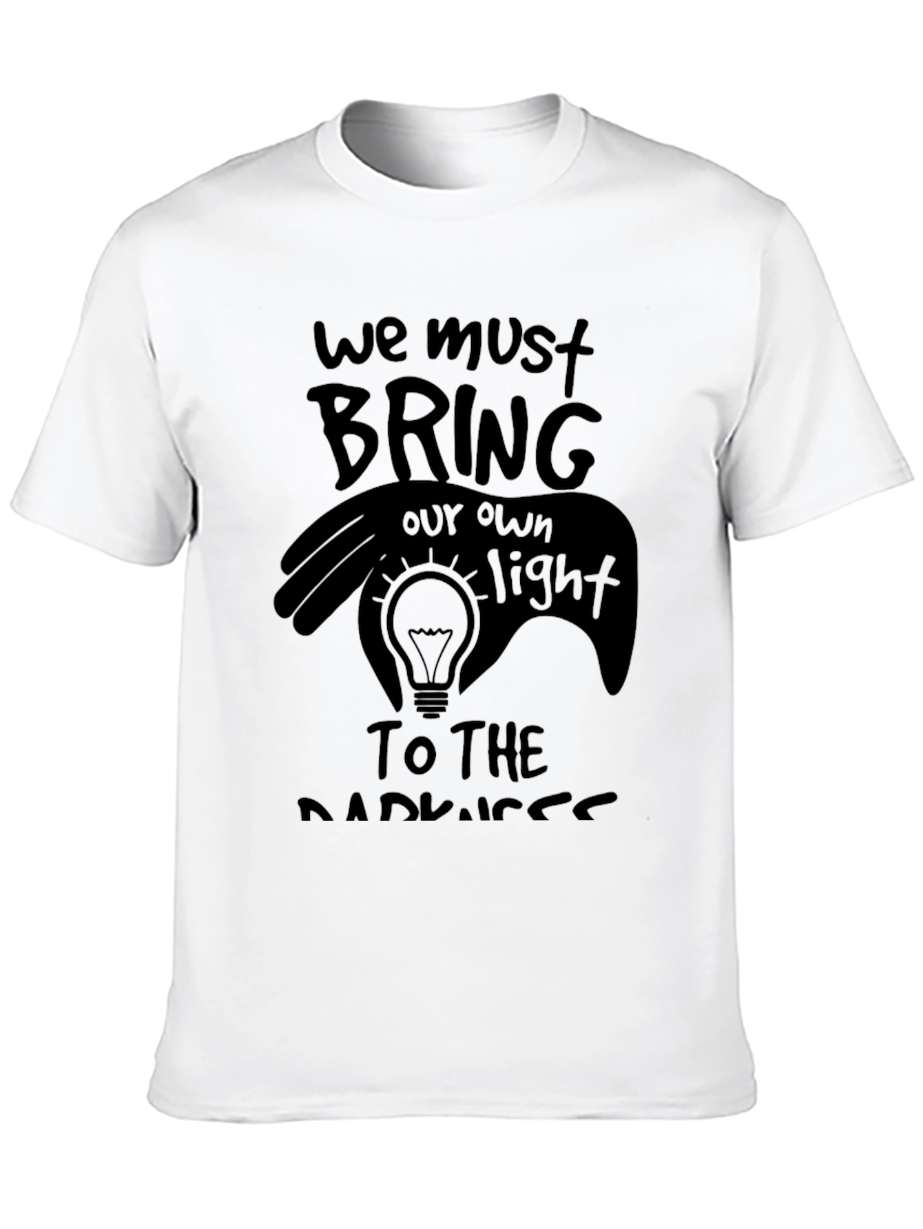 Bring Your Own Light Graphic T-Shirt