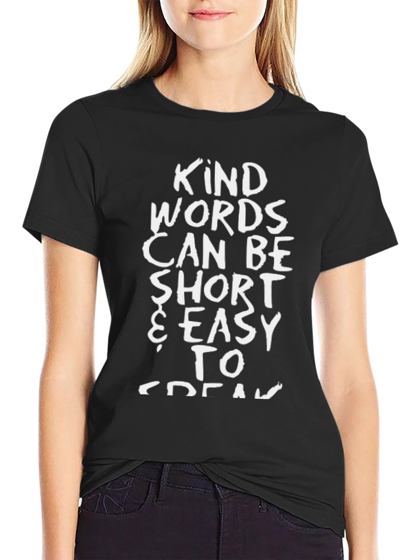 Kind Words T-Shirt: Short Easy Speak
