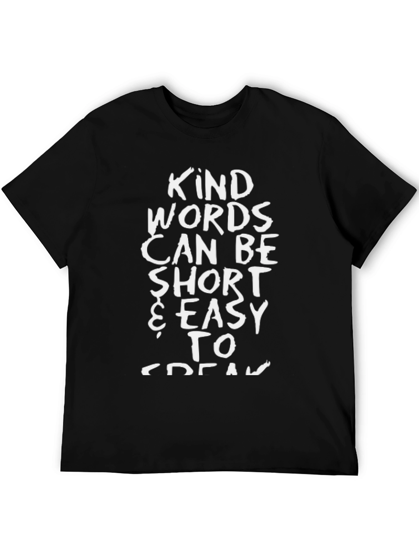 Kind Words T-Shirt: Short Easy Speak