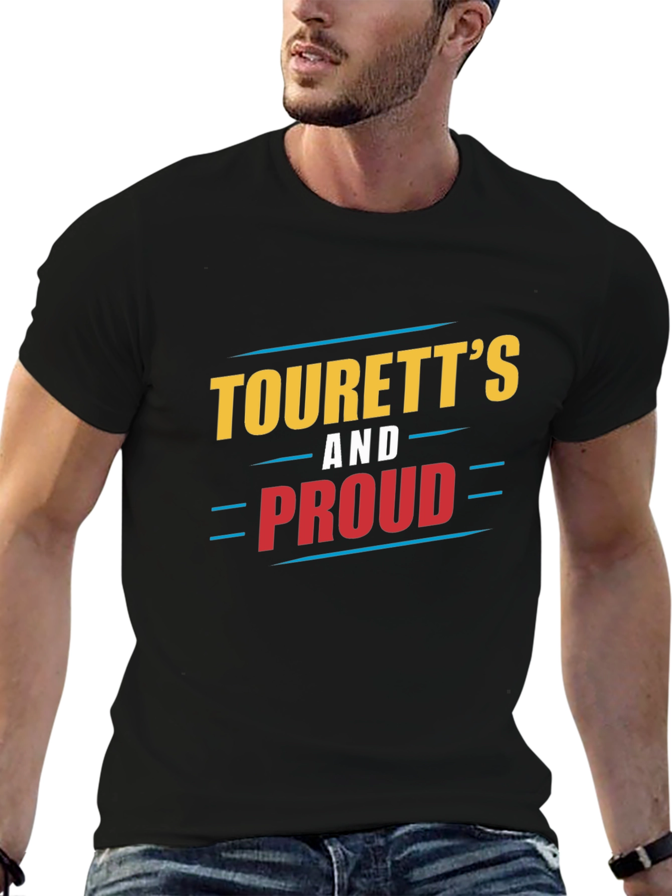 Tourettes and Proud T-Shirt