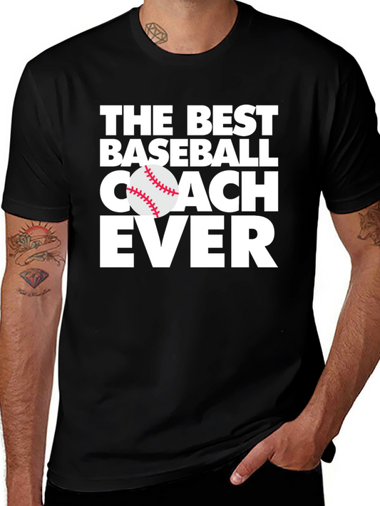 Best Baseball Coach Ever T-Shirt