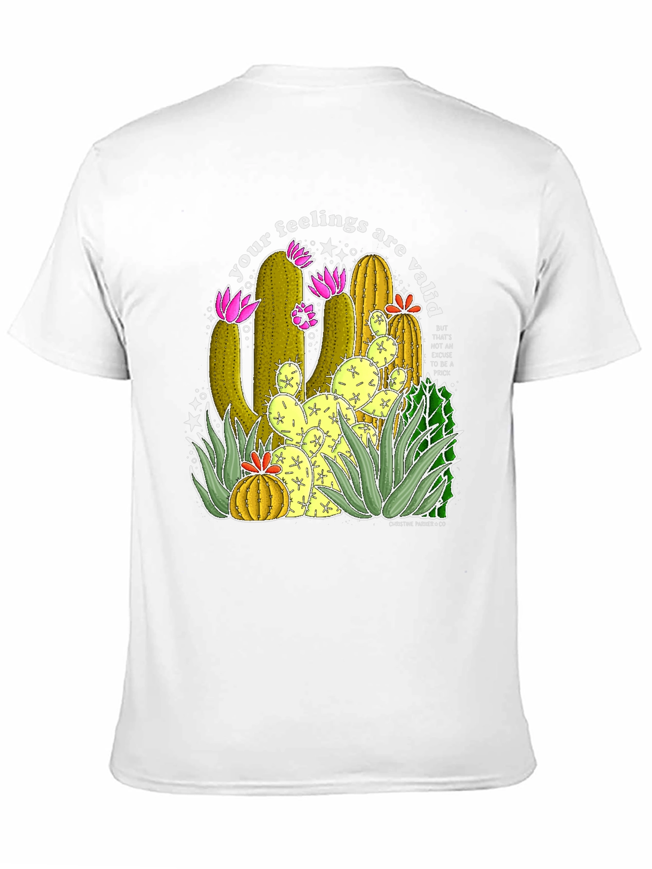 Your Feelings Are Valid Cactus T-Shirt