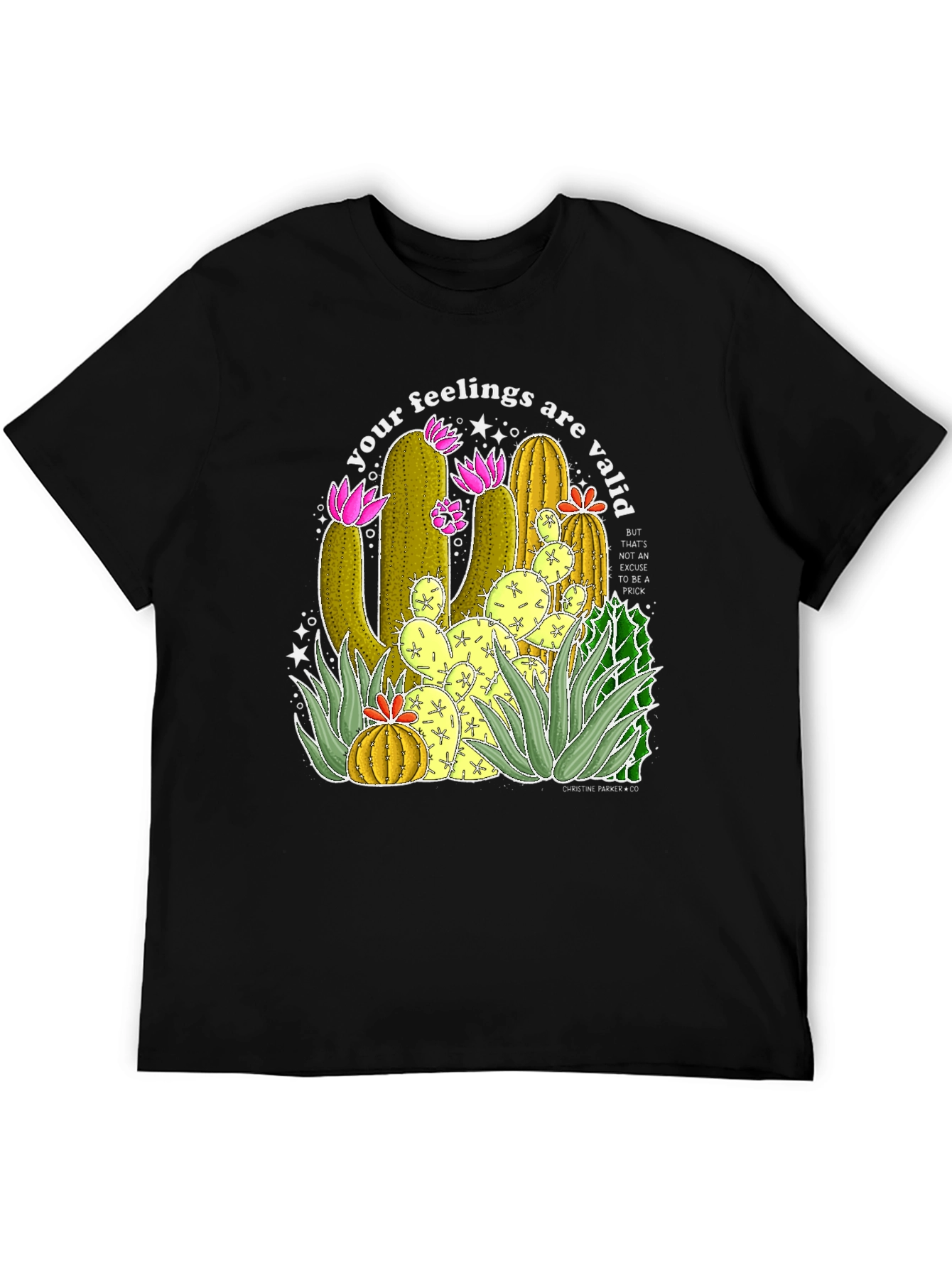 Your Feelings Are Valid Cactus T-Shirt