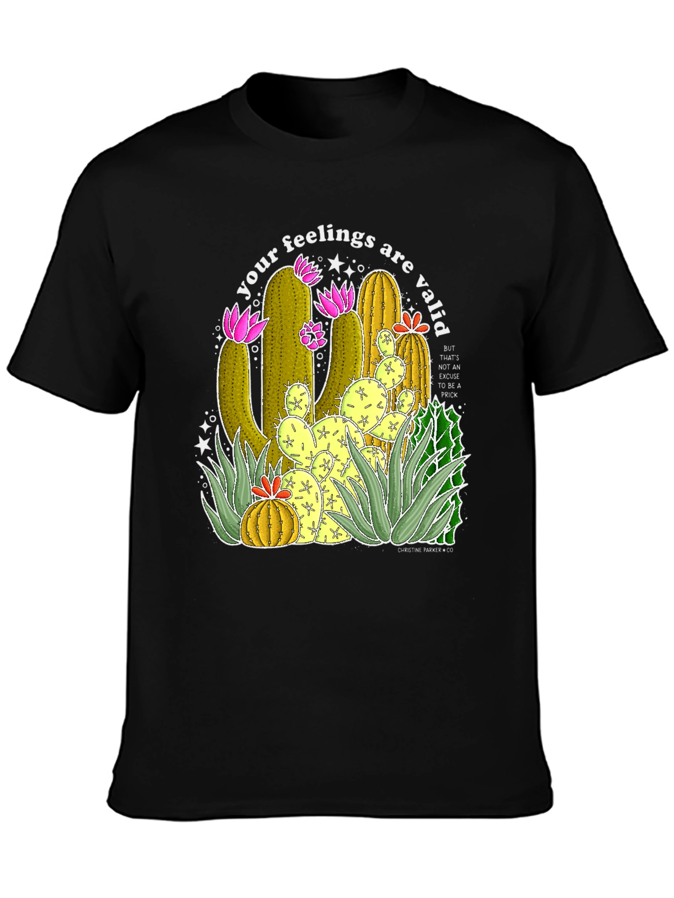 Your Feelings Are Valid Cactus T-Shirt