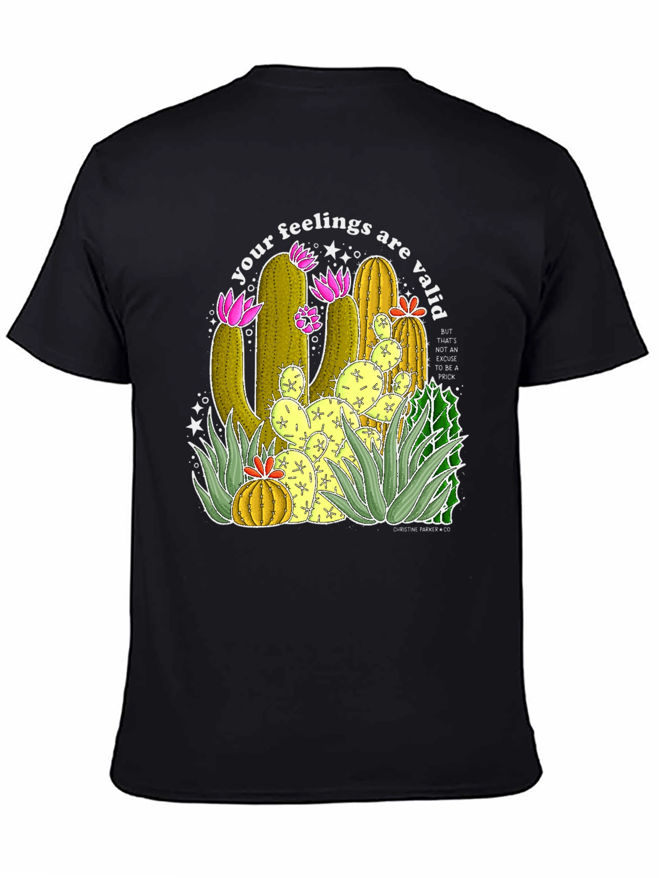 Your Feelings Are Valid Cactus T-Shirt