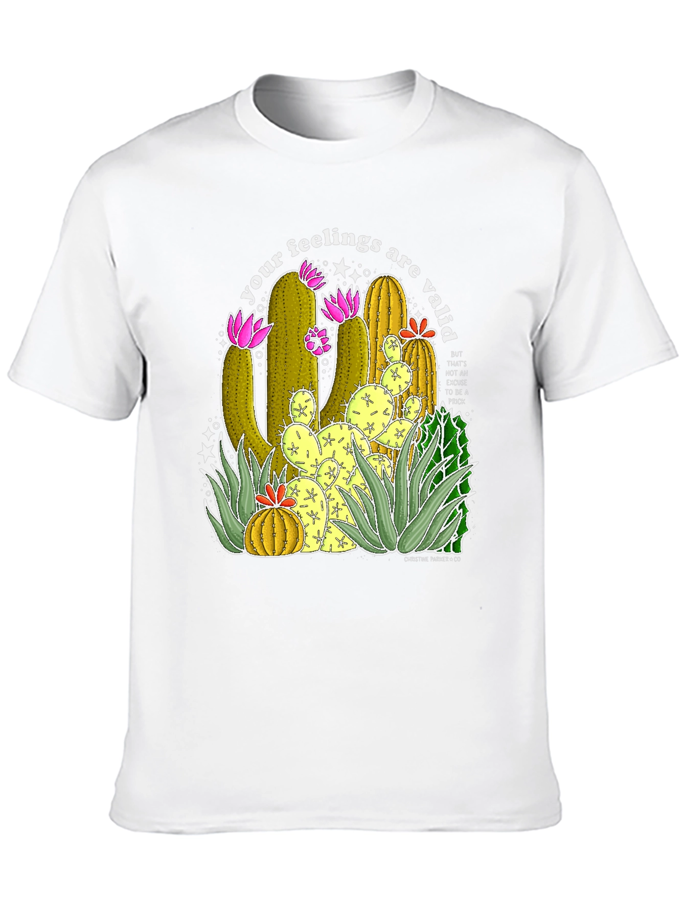 Your Feelings Are Valid Cactus T-Shirt