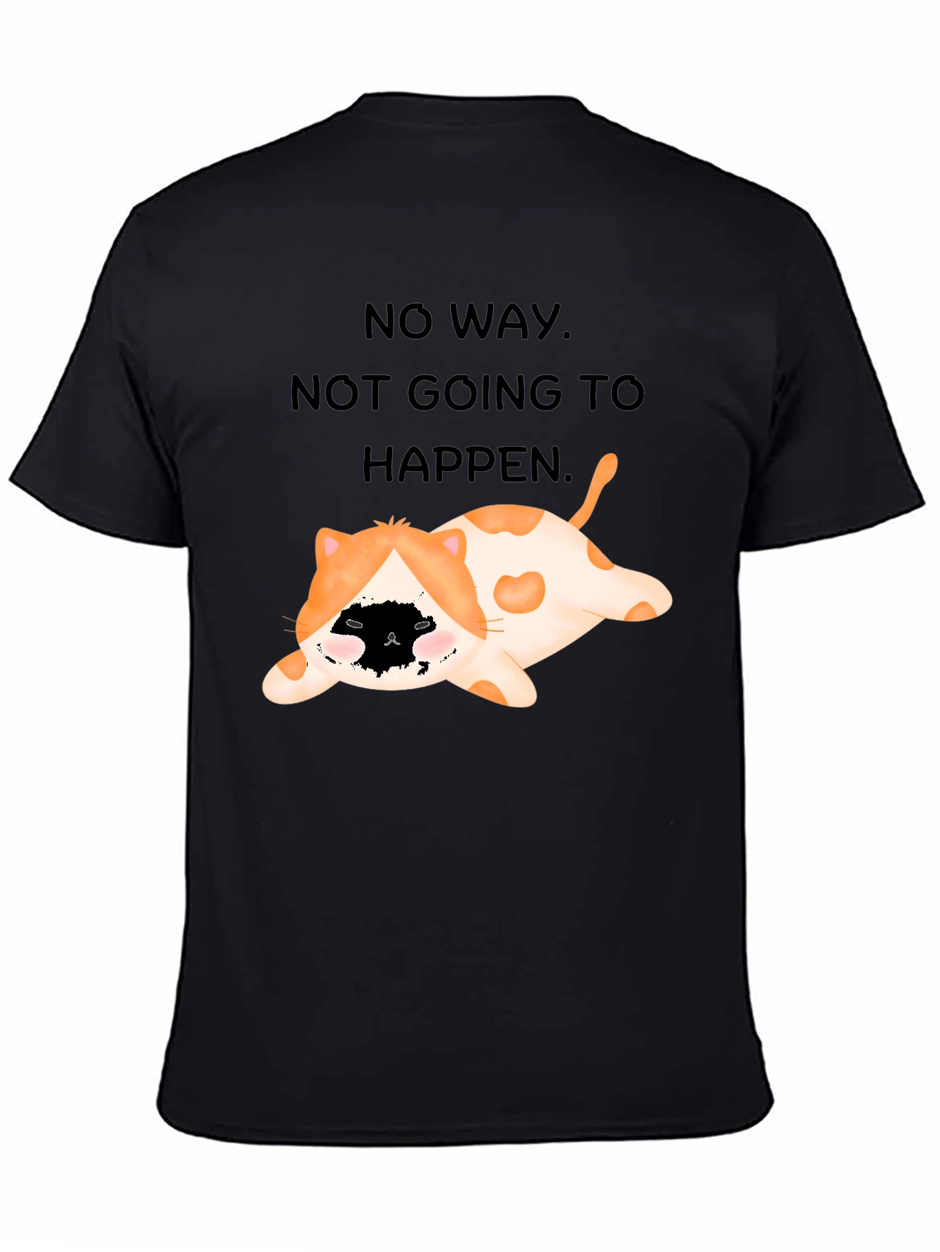 Funny Cat No Way T-Shirt