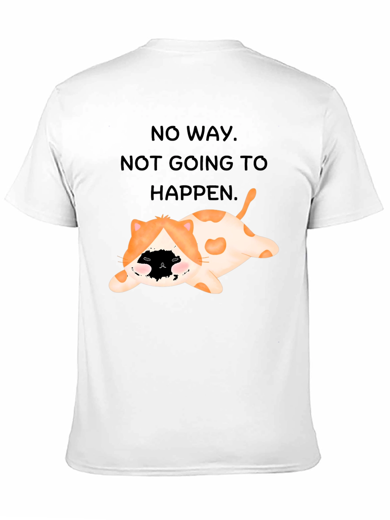 Funny Cat No Way T-Shirt