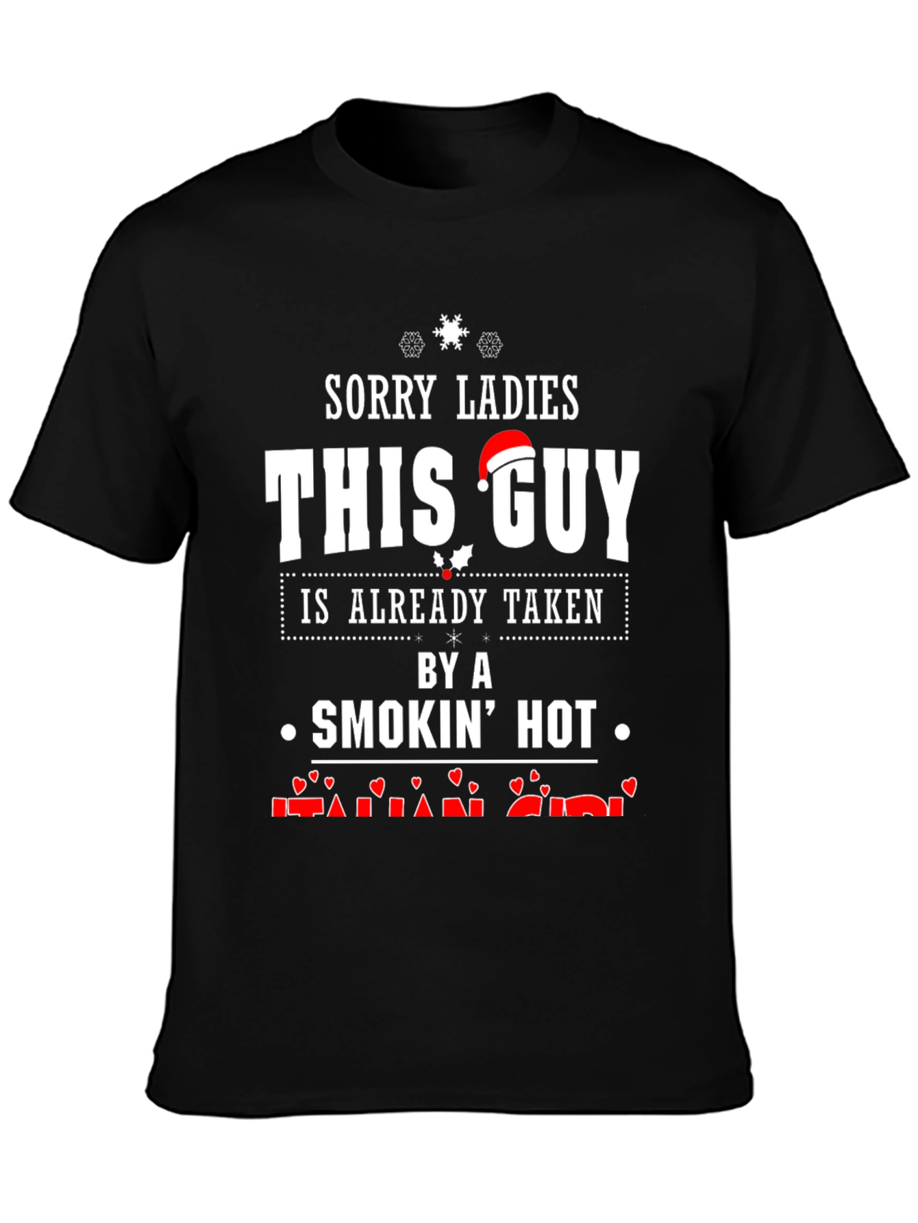 Smokin Hot Taken Guy Black T-Shirt