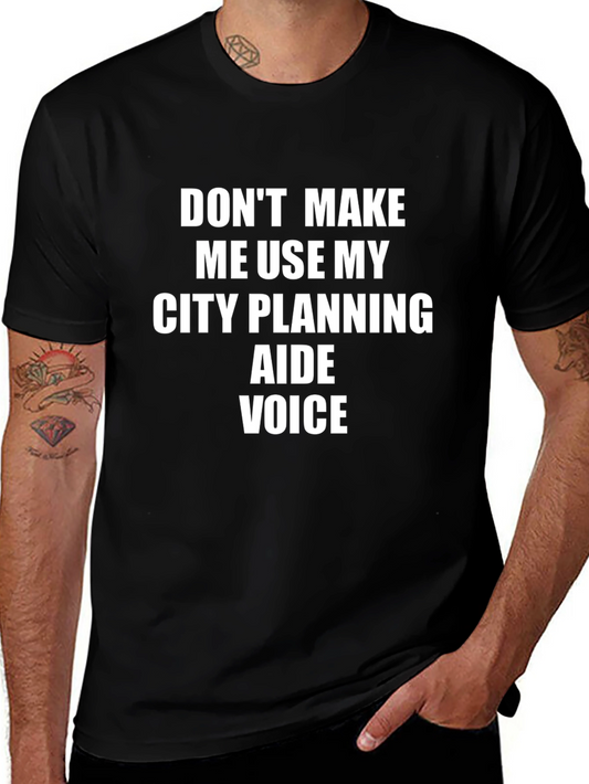 City Planning Aide Voice T-Shirt