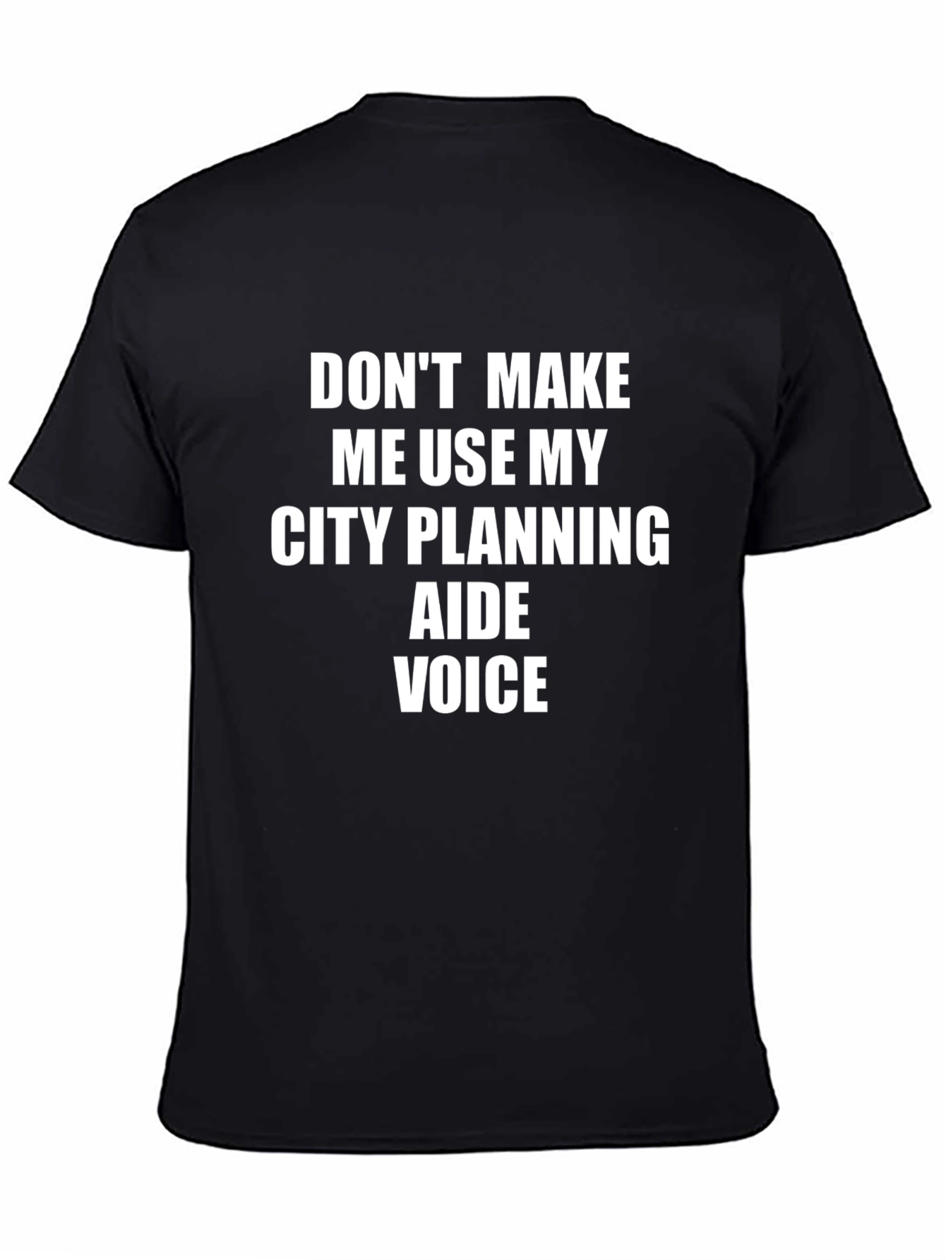 City Planning Aide Voice T-Shirt