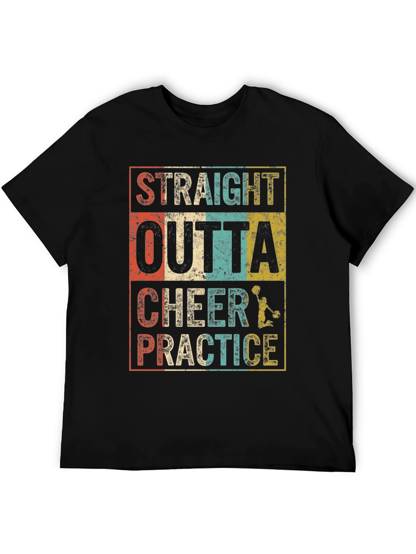Straight Outta Cheer Practice T-Shirt