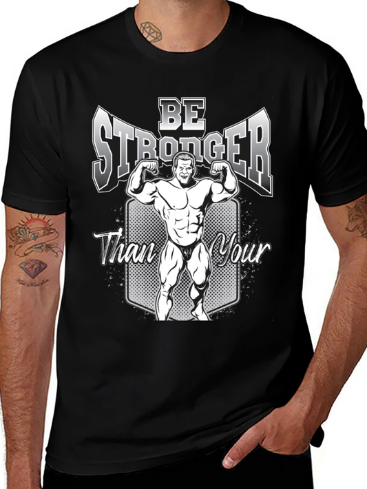 Be Stronger Graphic T-Shirt
